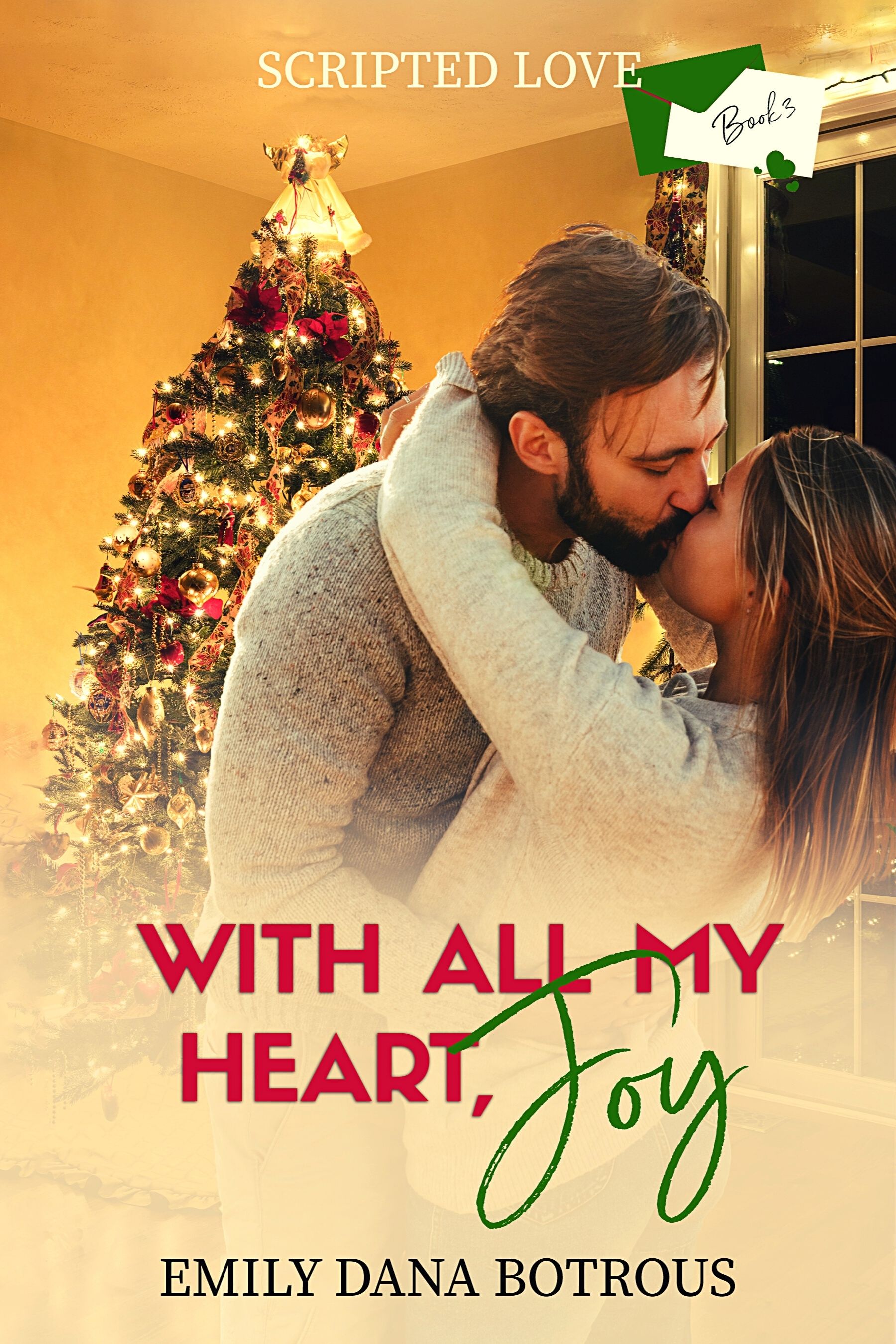 With All My Heart, Joy