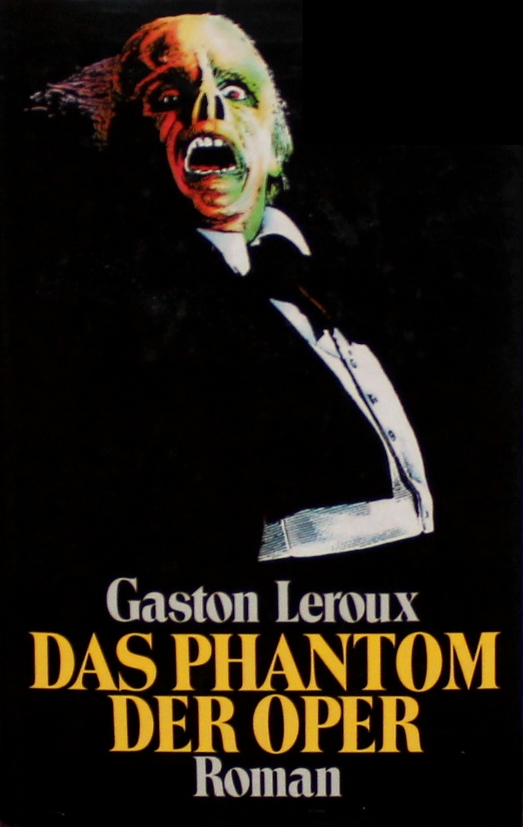 Das Phantom der Oper by Gaston Leroux | Goodreads