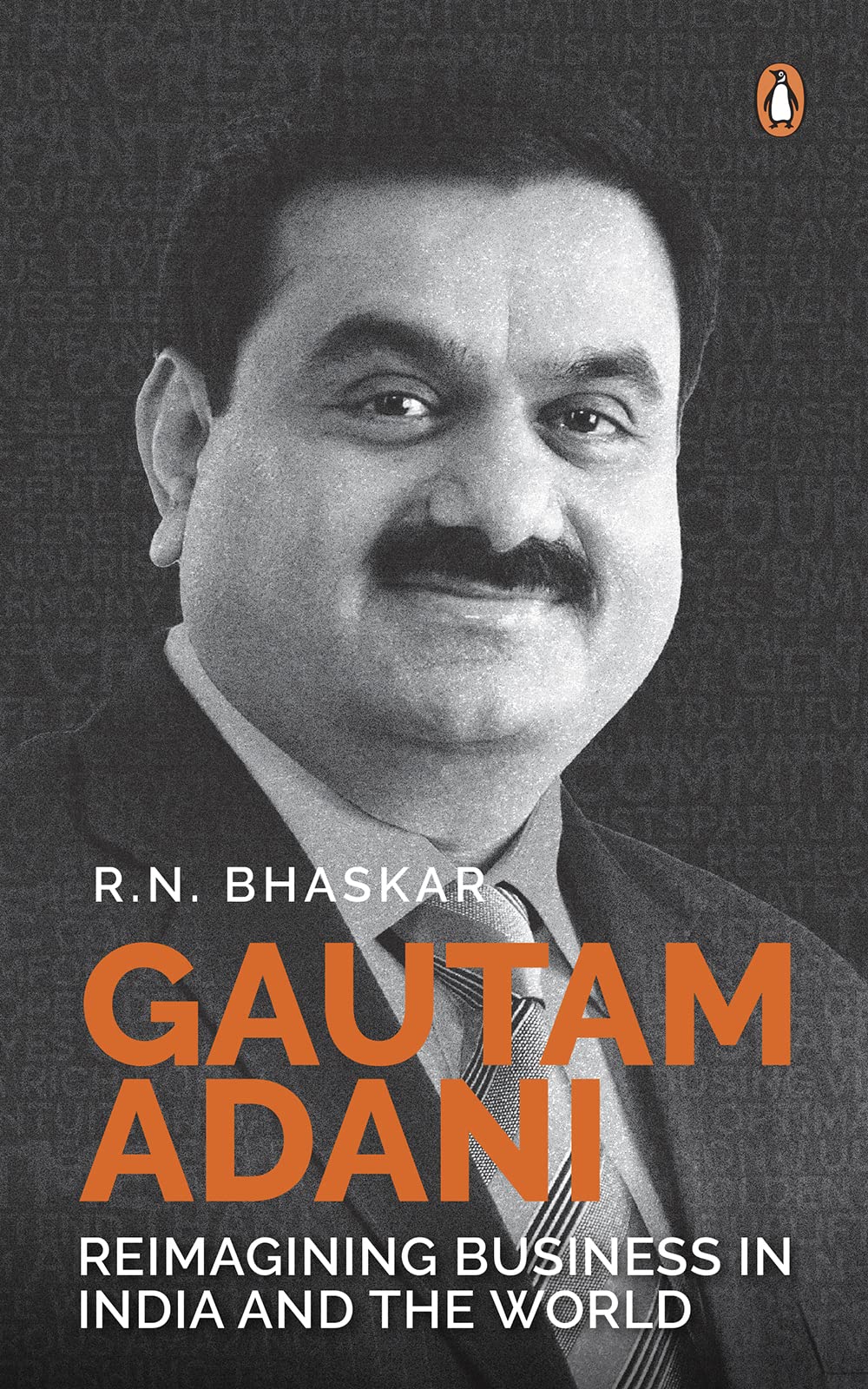 Gautam Adani: Reimagining Business in India and the World