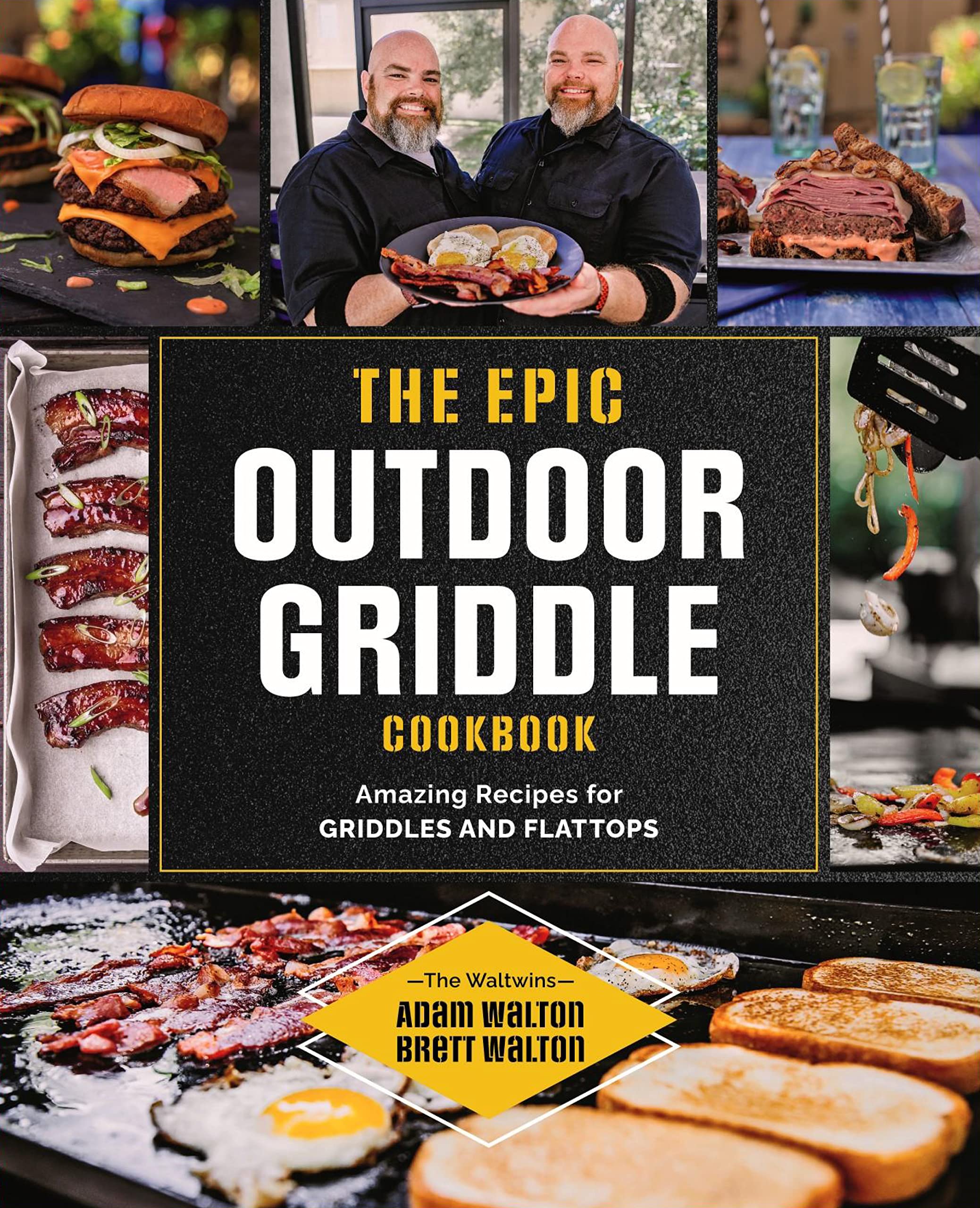 The Epic Outdoor Griddle Cookbook Amazing Recipes for Griddles and