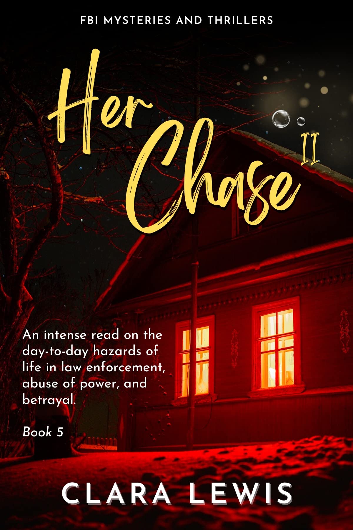 Her Chase: Her Red Sky Series FBI Mysteries and Thrillers