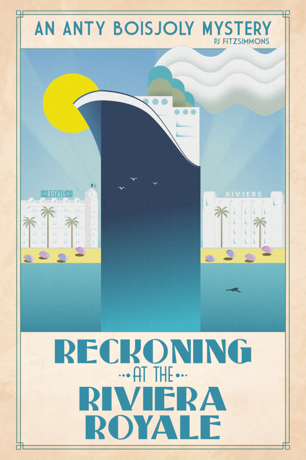Reckoning at the Riviera Royale