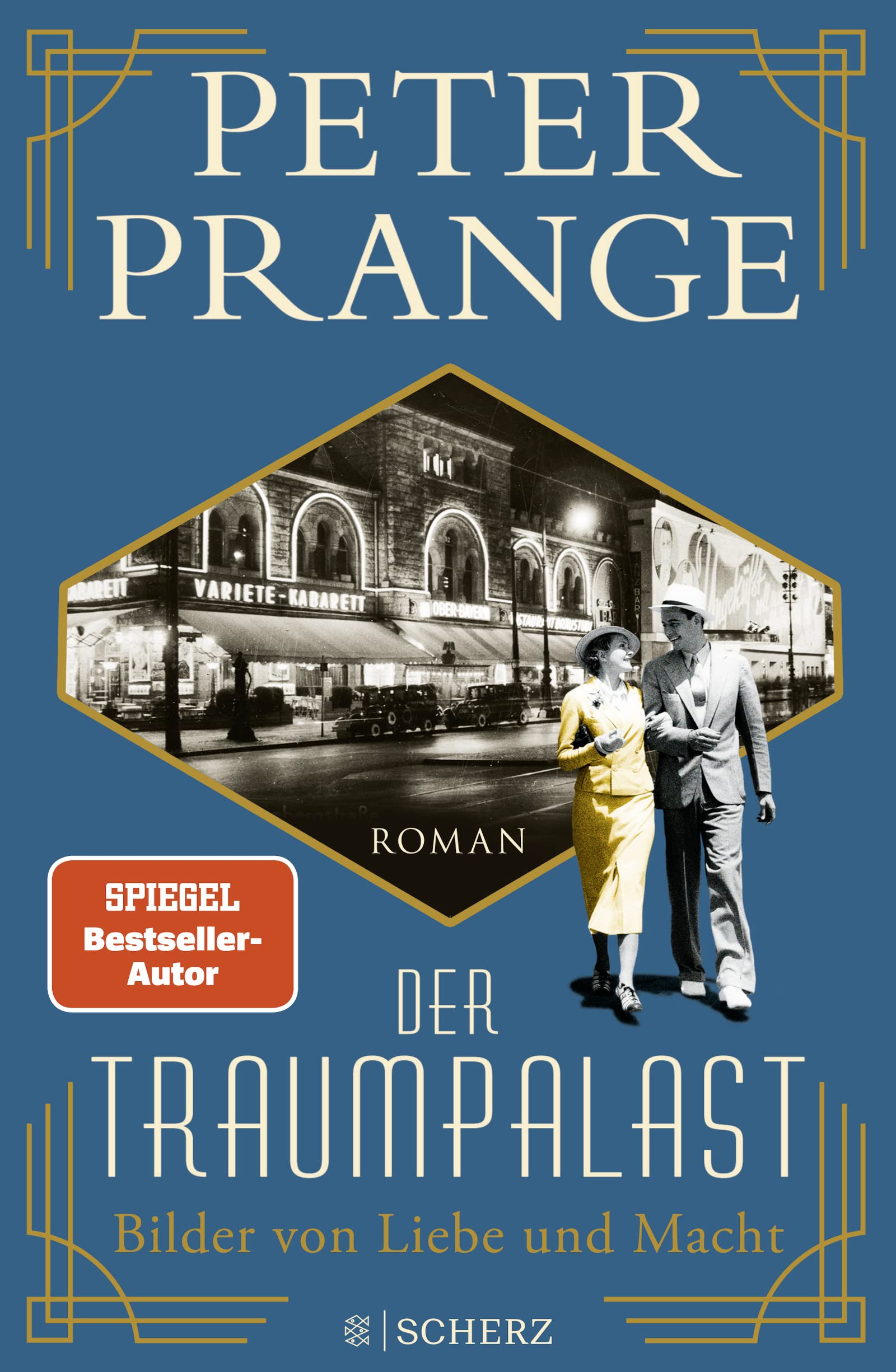 Der Traumpalast: Bilder von Liebe und Macht