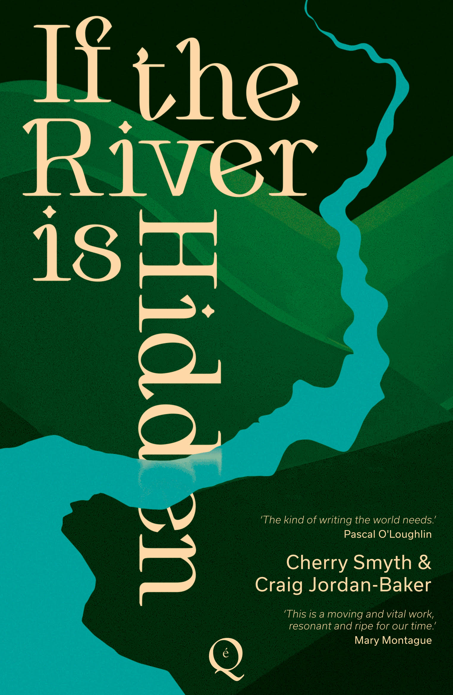If the River is Hidden by Cherry Smyth | Goodreads