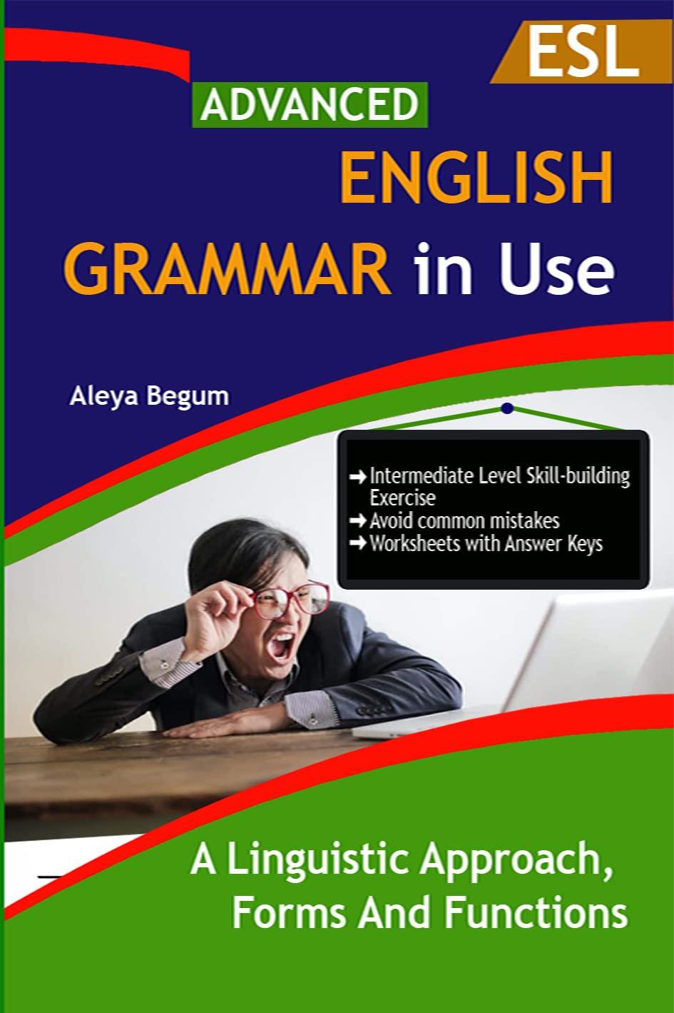 Advanced English Grammar A Linguistic Approach Forms And Functions A Advanced English Grammar A Linguistic Approach Forms And Functions A