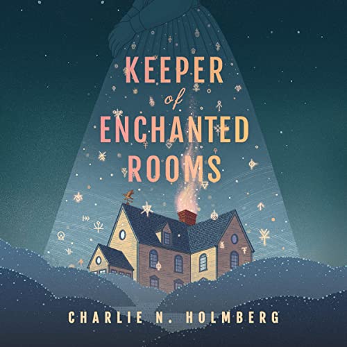 Keeper of Enchanted Rooms (Whimbrel House, #1)
