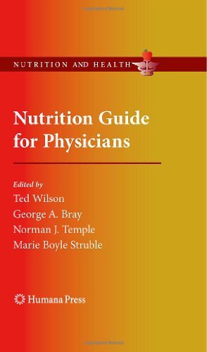 Nutrition Guide for Physicians (Nutrition and Health) by Ted Wilson ...