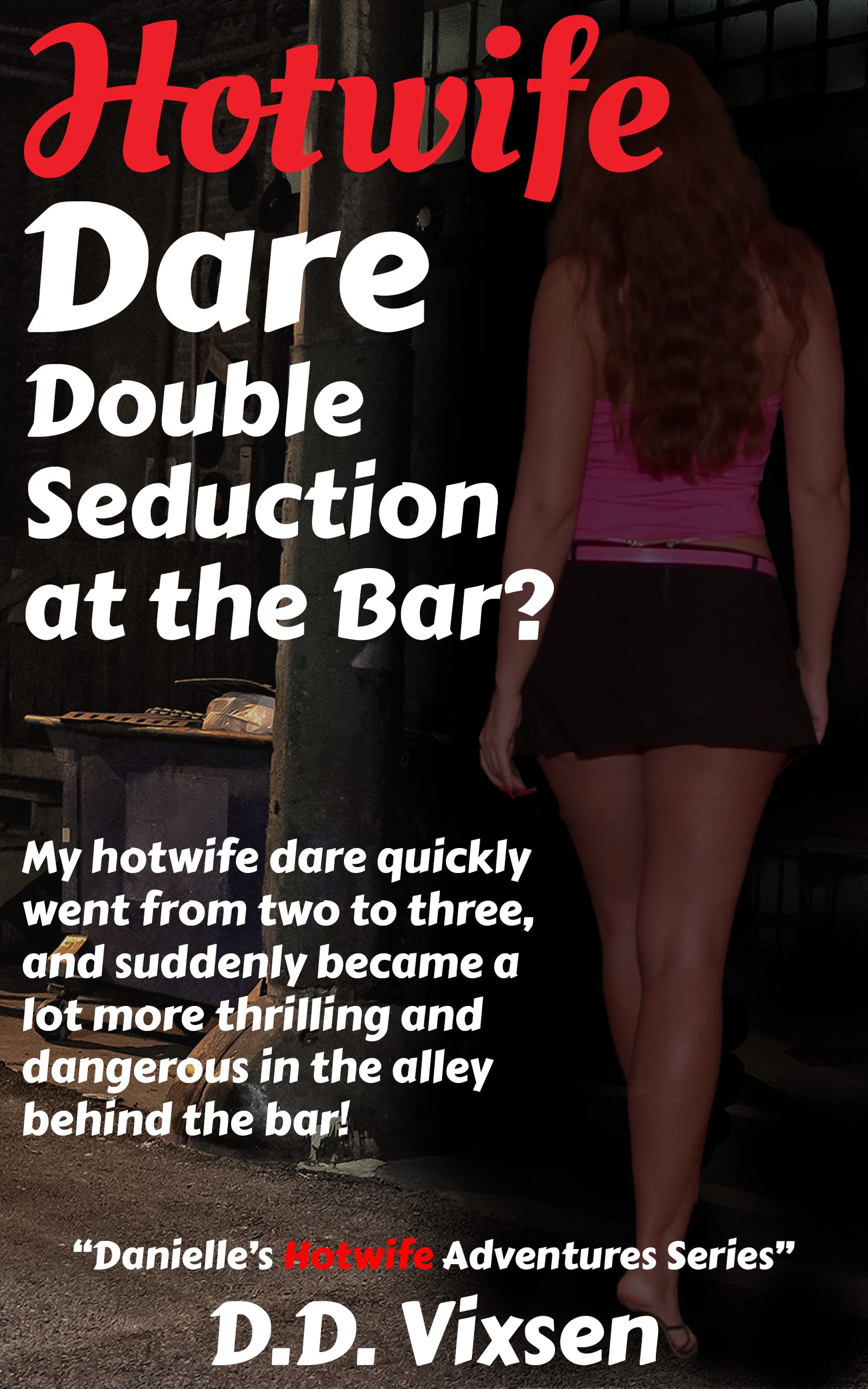 Hotwife Dare Double Seduction At The Bar My Hotwife Dare Quickly Went 