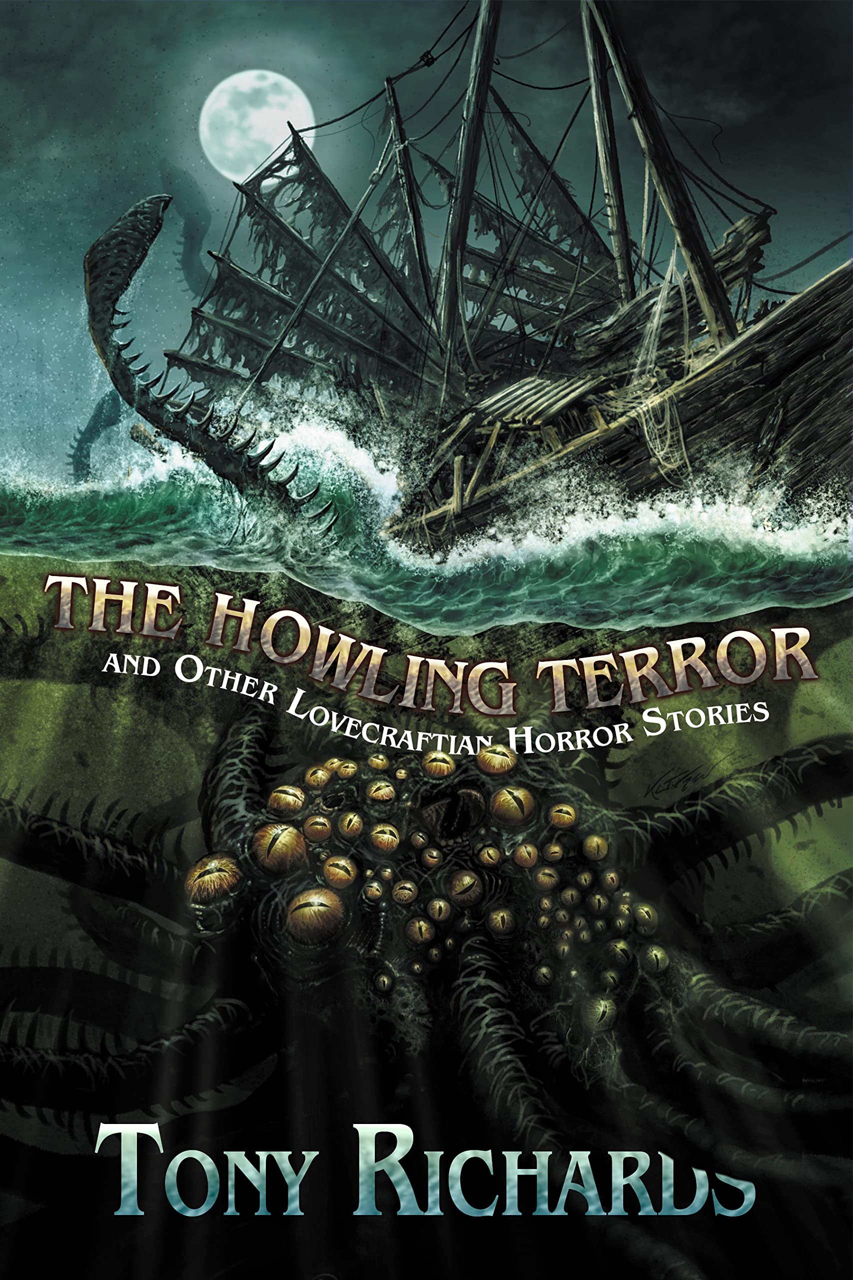 The Howling Terror and Other Lovecraftian Horror Stories book cover