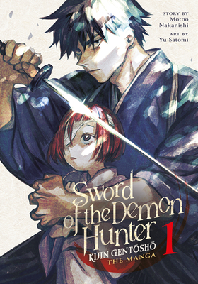 Sword of the Demon Hunter: Kijin Gentōshō Manga, Vol. 1