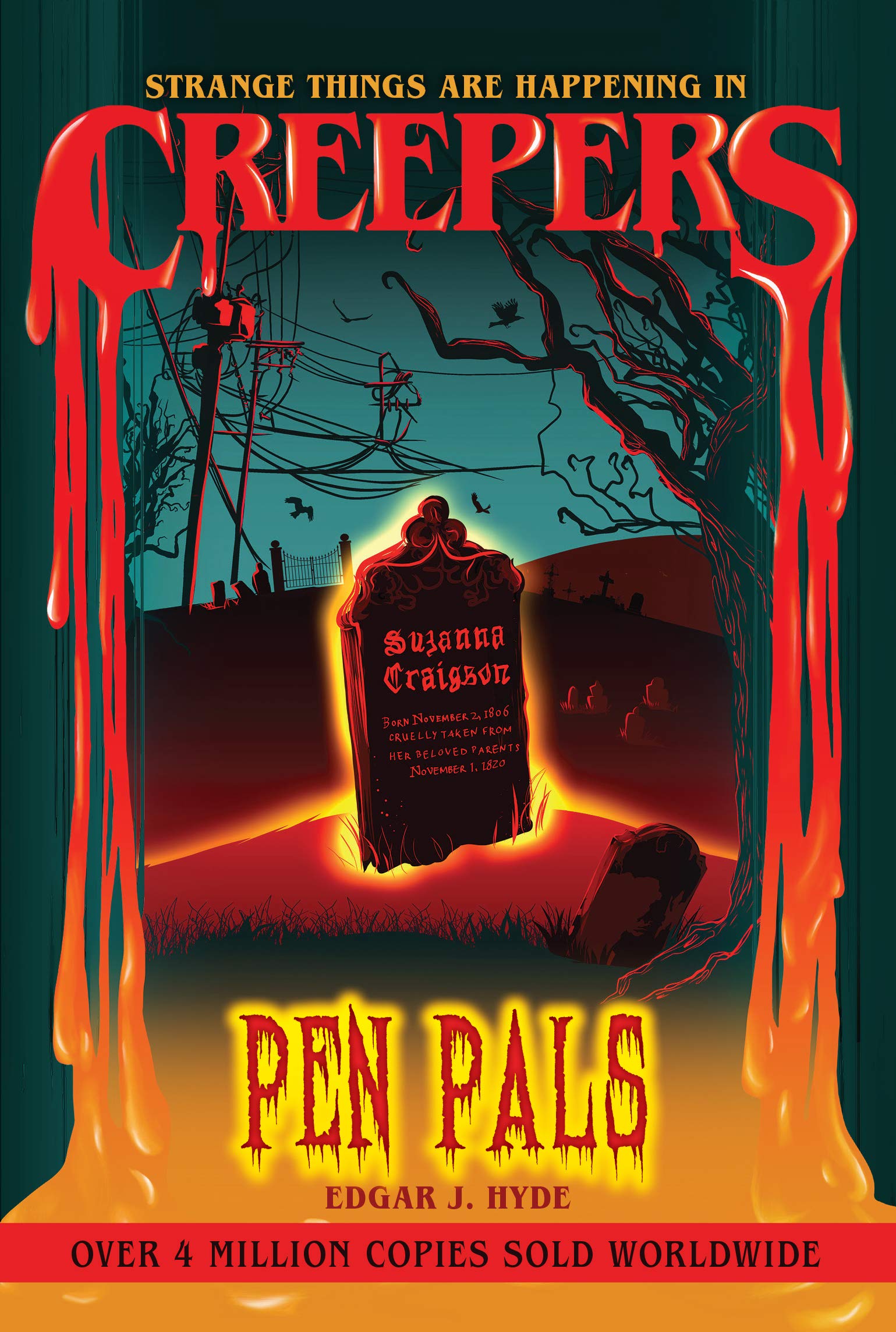 Creepers Pen Pals by Edgar J. Hyde Goodreads