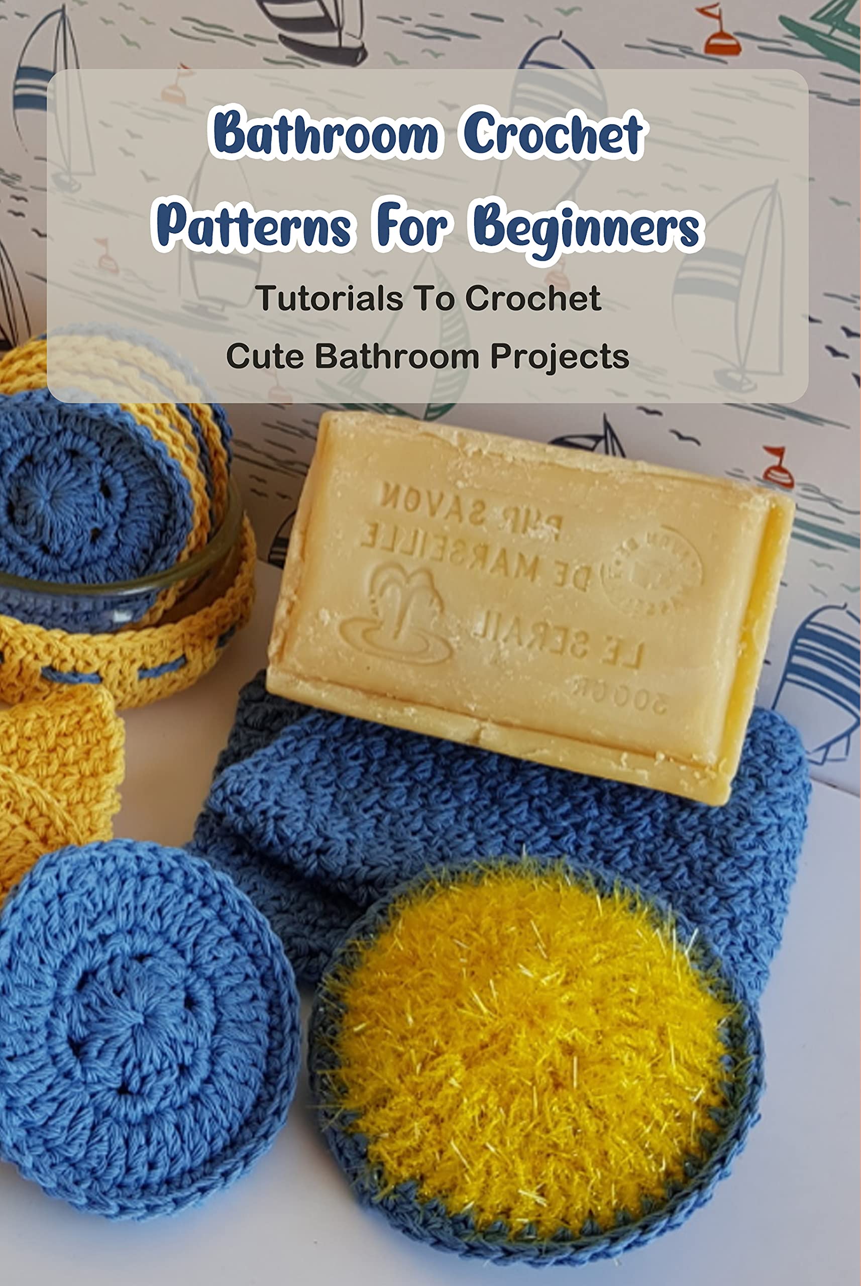 Bathroom Crochet Patterns For Beginners Tutorials To Crochet Cute