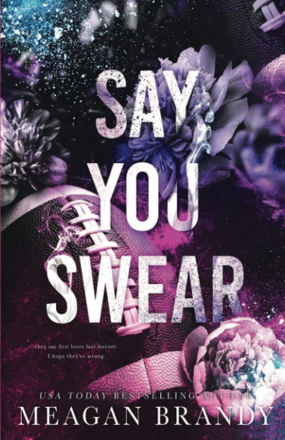 Say You Swear