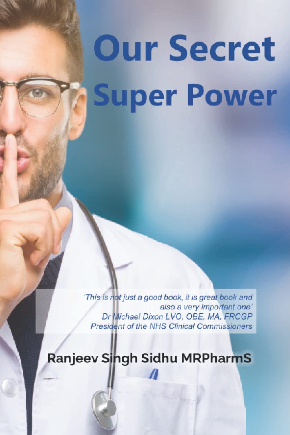 Our Secret Super Power