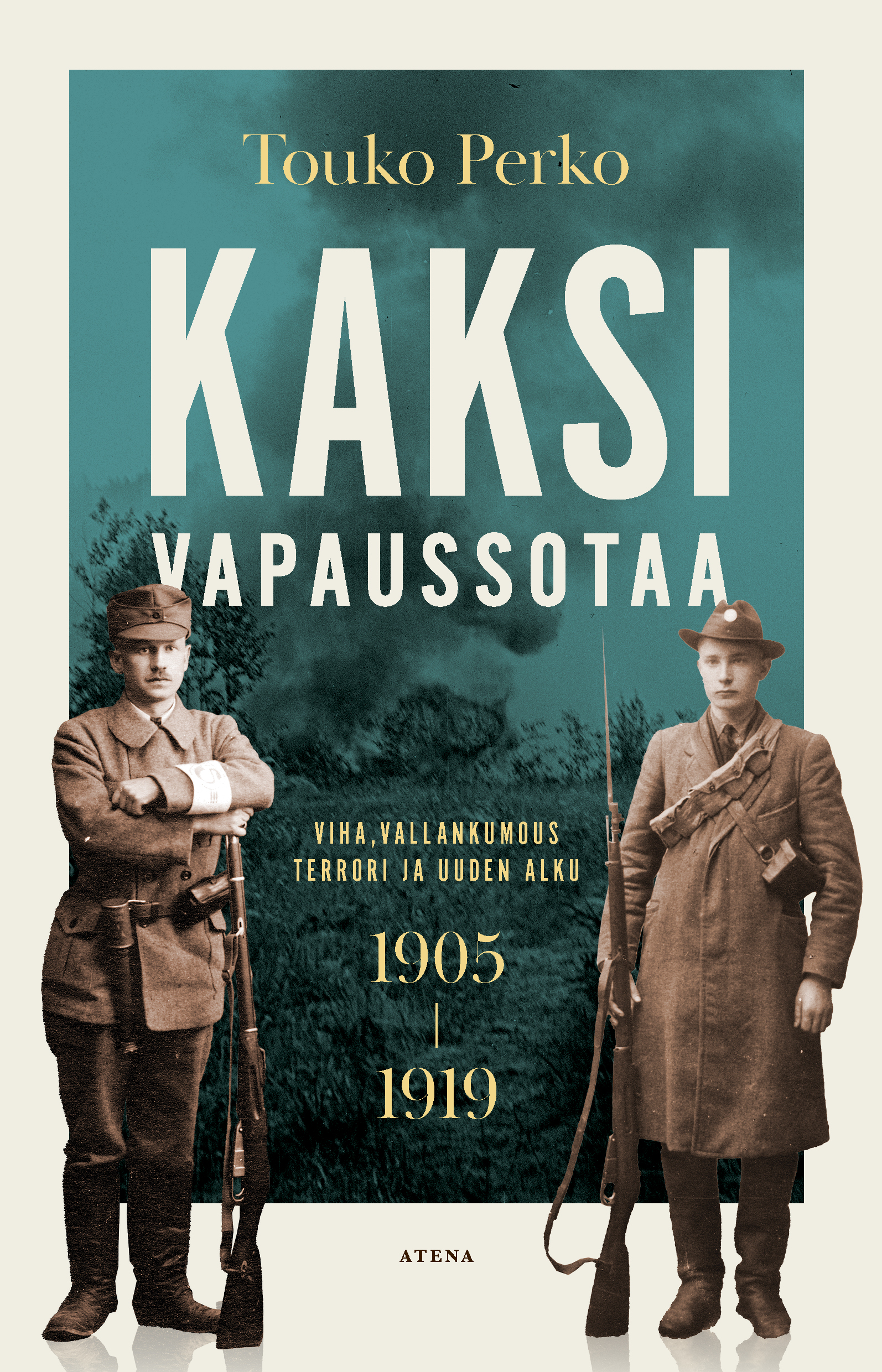 Kaksi vapaussotaa : Viha, vallankumous, terrori ja uuden alku 1905–1919