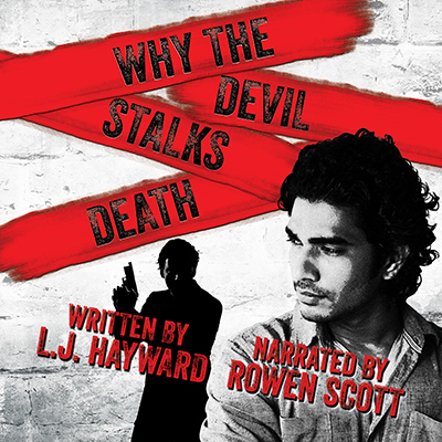 Why the Devil Stalks Death (Death and the Devil, #2)