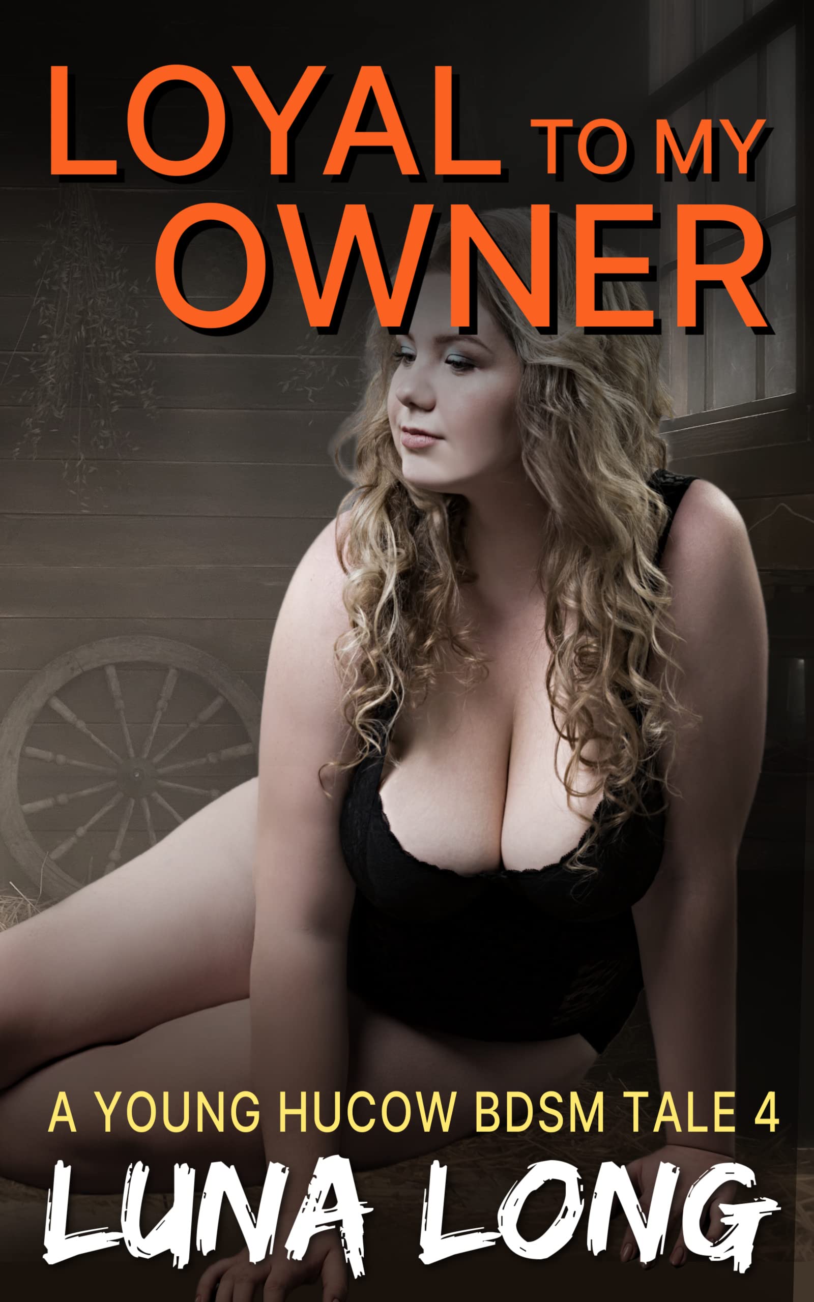 Loyal to my Owner: A Young Hucow BDSM Tale 4