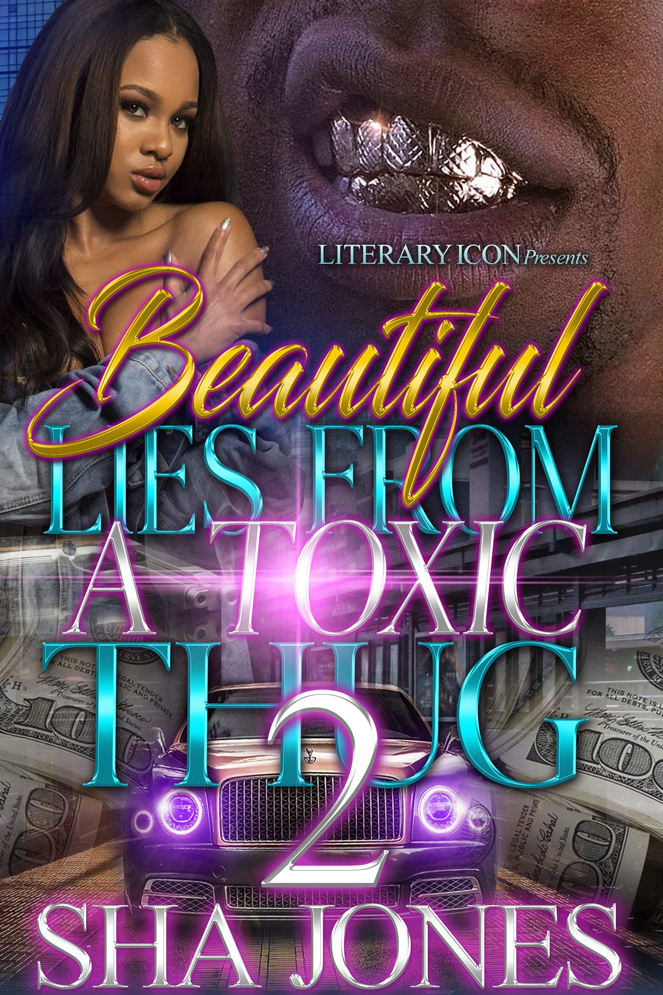 Beautiful Lies From A Toxic Thug 2