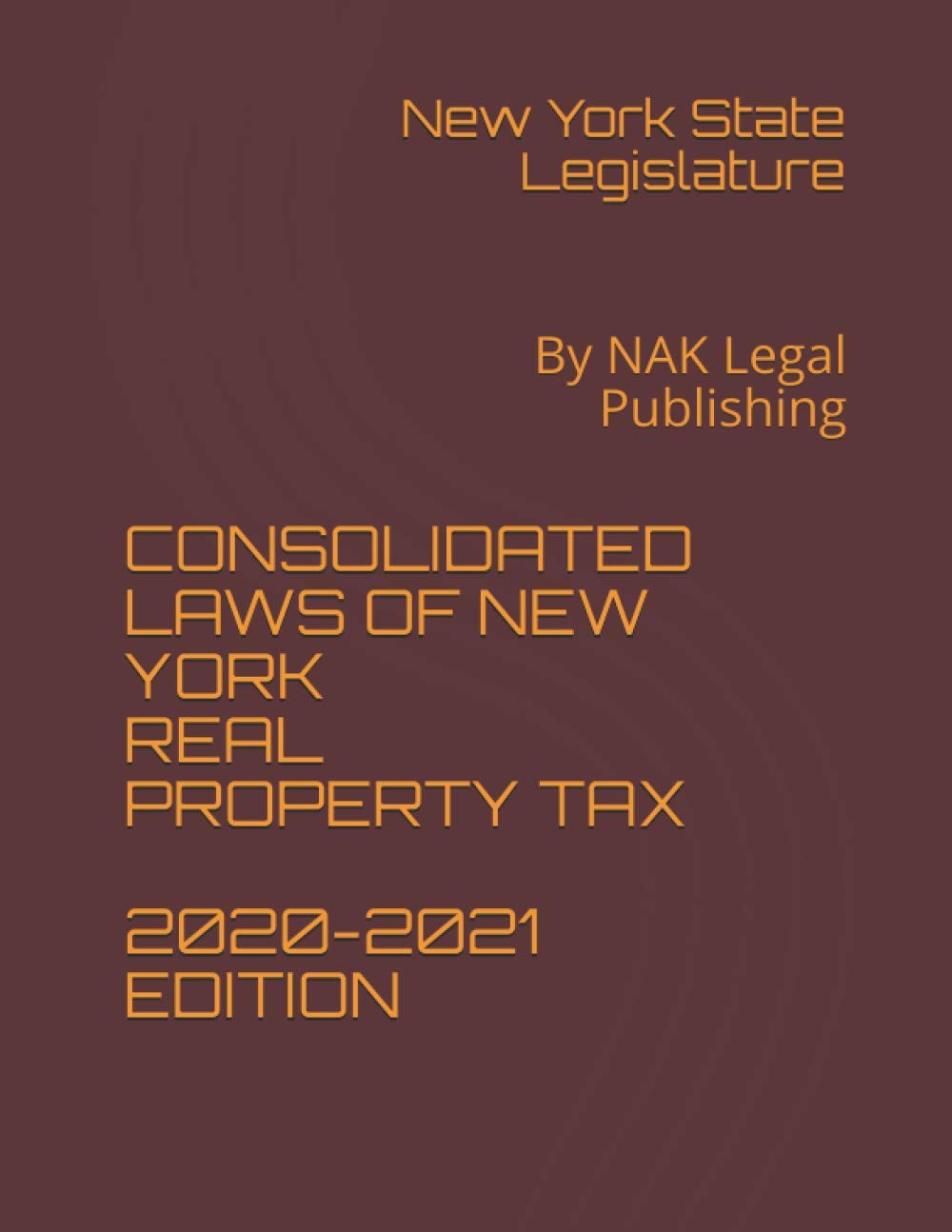 CONSOLIDATED LAWS OF NEW YORK REAL PROPERTY TAX 20202021 EDITION By