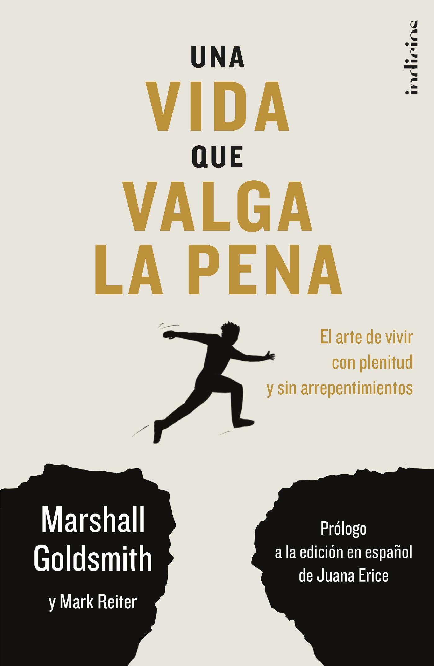 Una vida que valga la pena book cover
