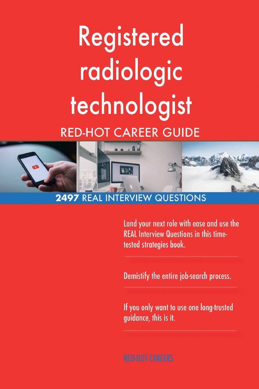 Registered radiologic technologist REDHOT Career; 2497 REAL Interview