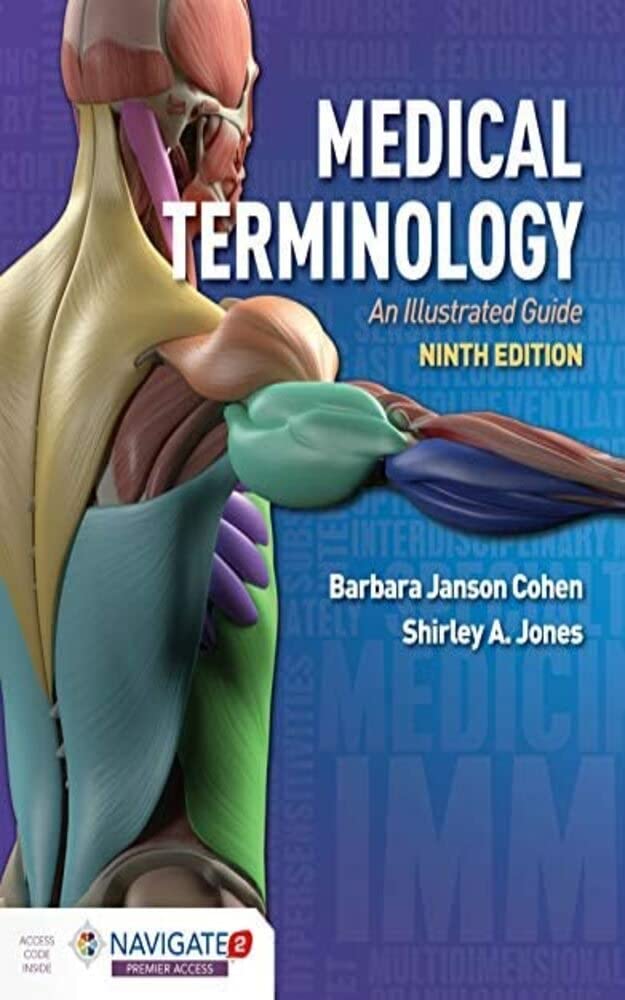 Medical Terminology An Illustrated Guide An Illustrated Guide by
