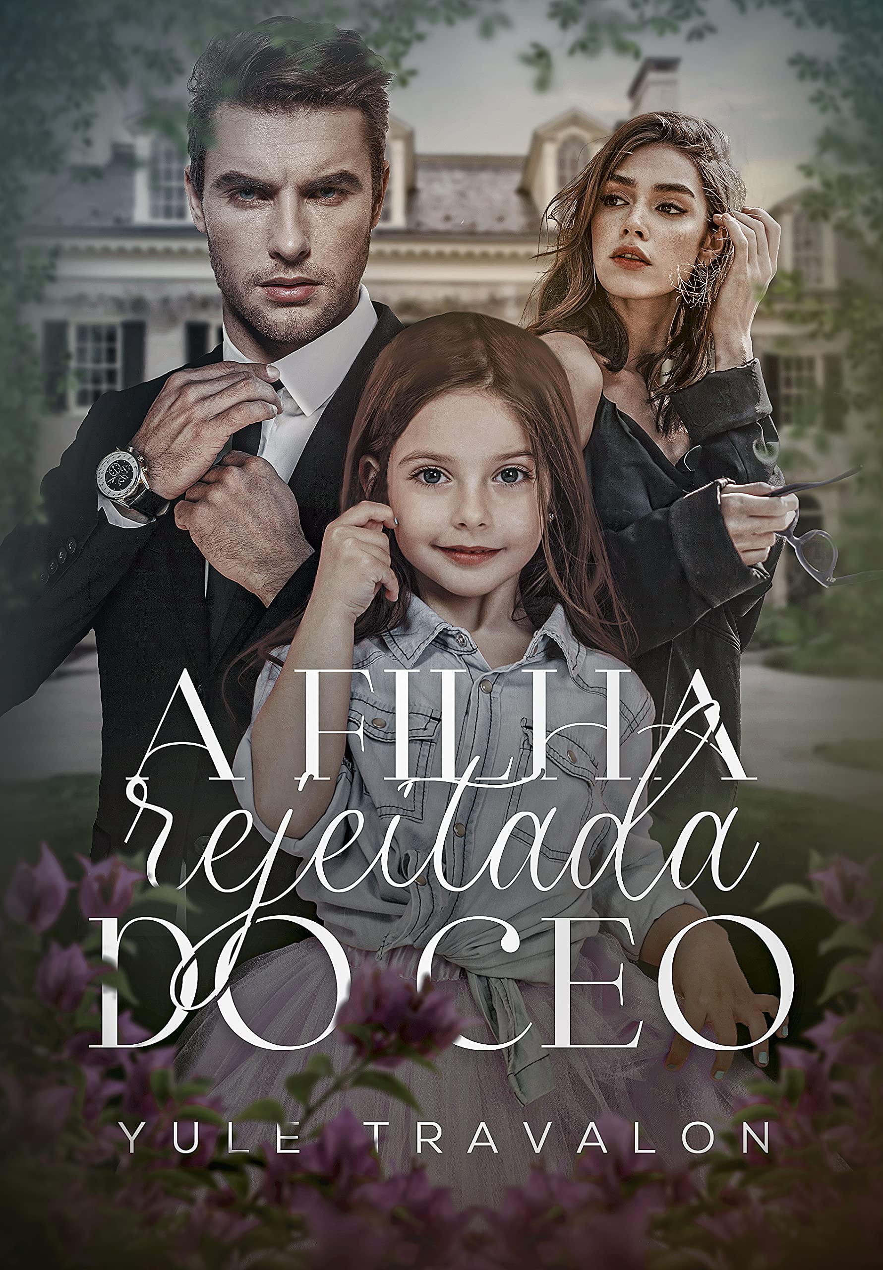 A Filha Rejeitada do CEO