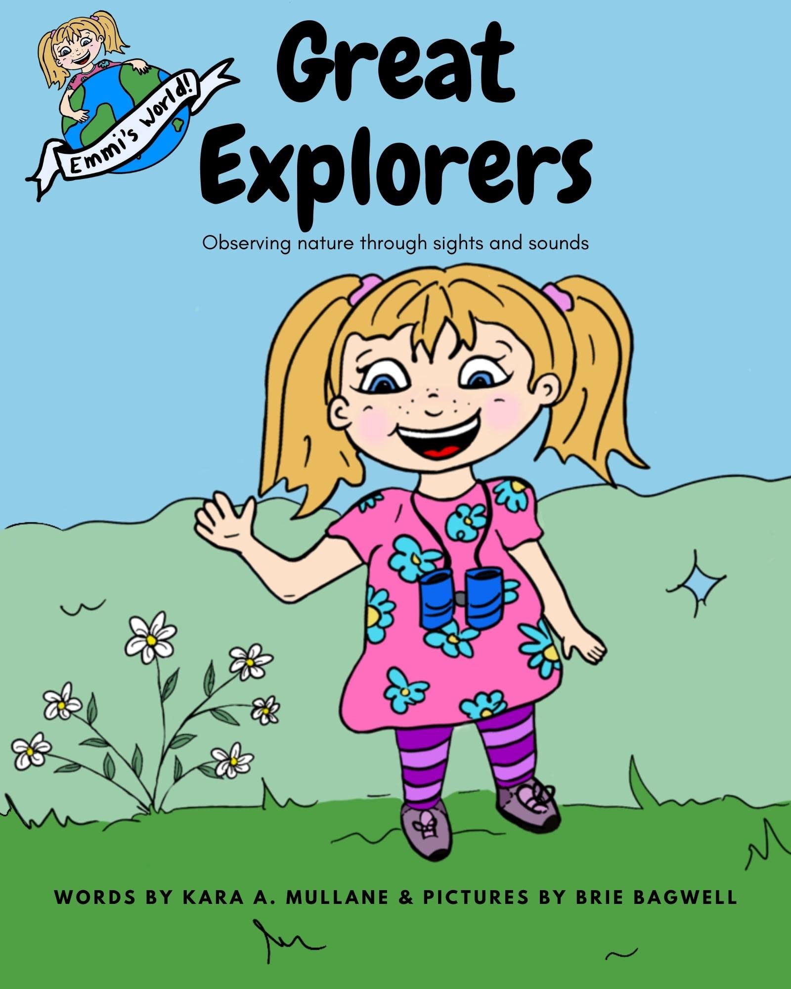 Great Explorers: Observing nature through sights and sounds