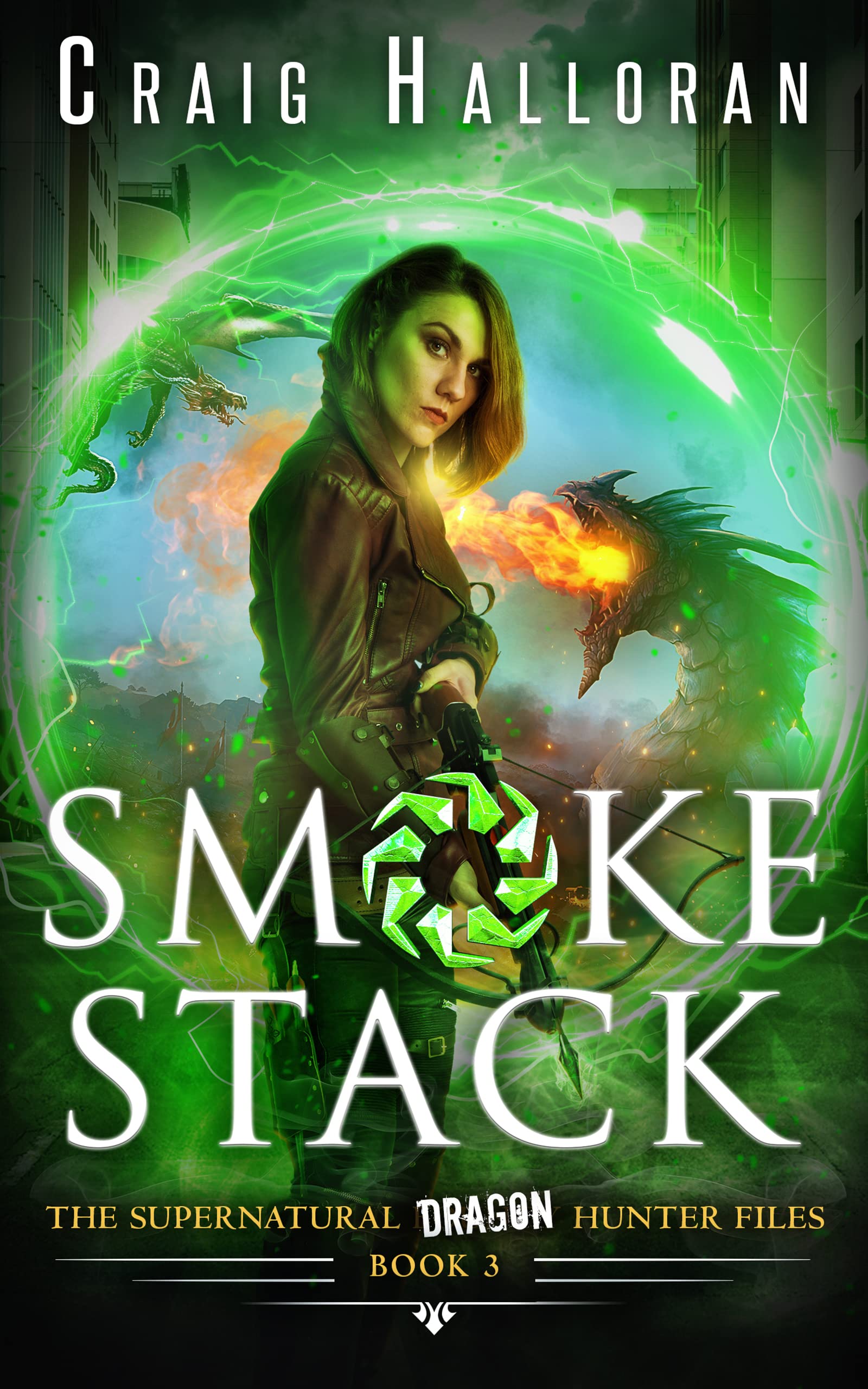 The Supernatural Dragon Hunter Files book cover 3
