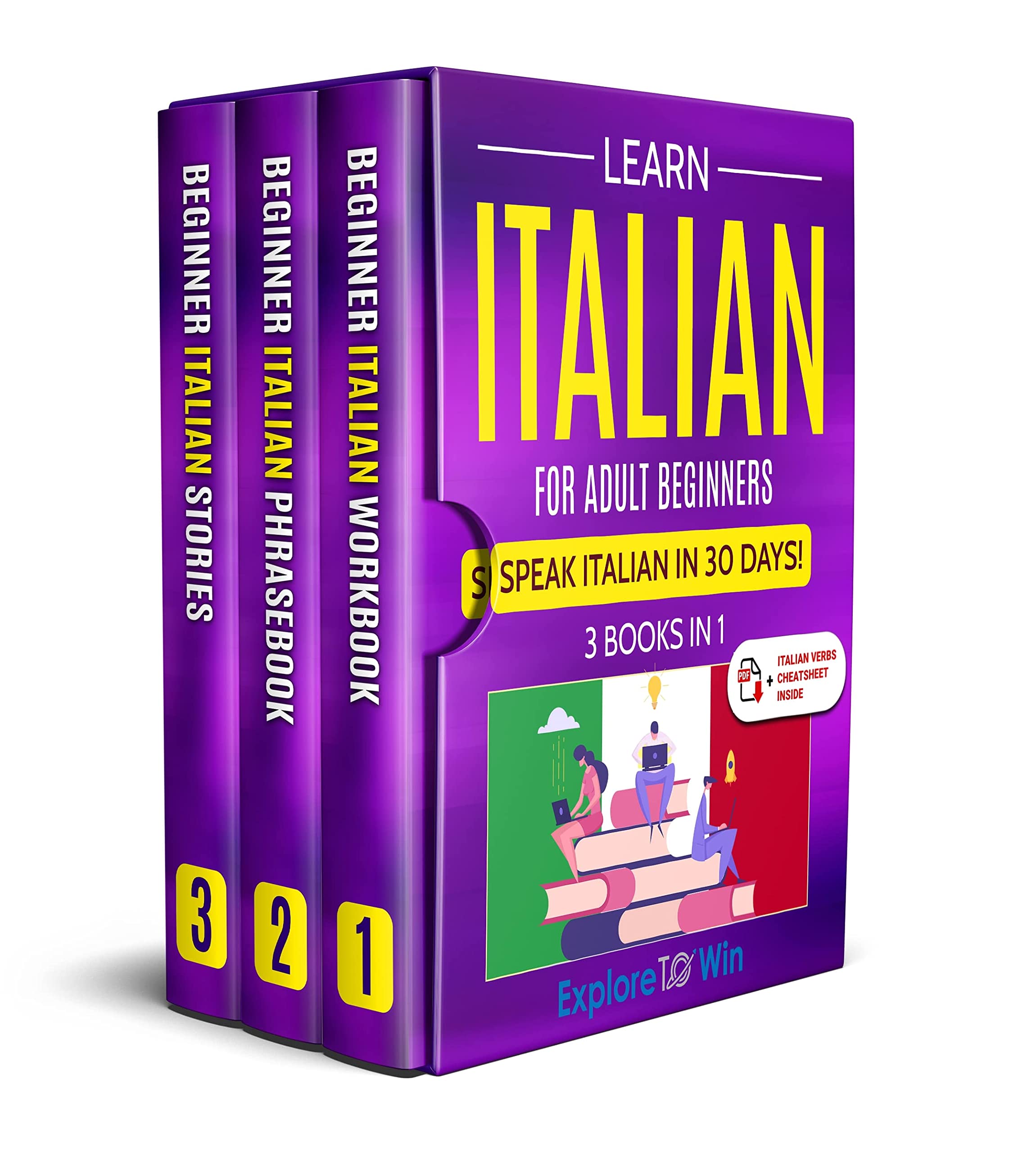 Learn Italian For Adult Beginners 3 Books in 1 Speak Italian In 30