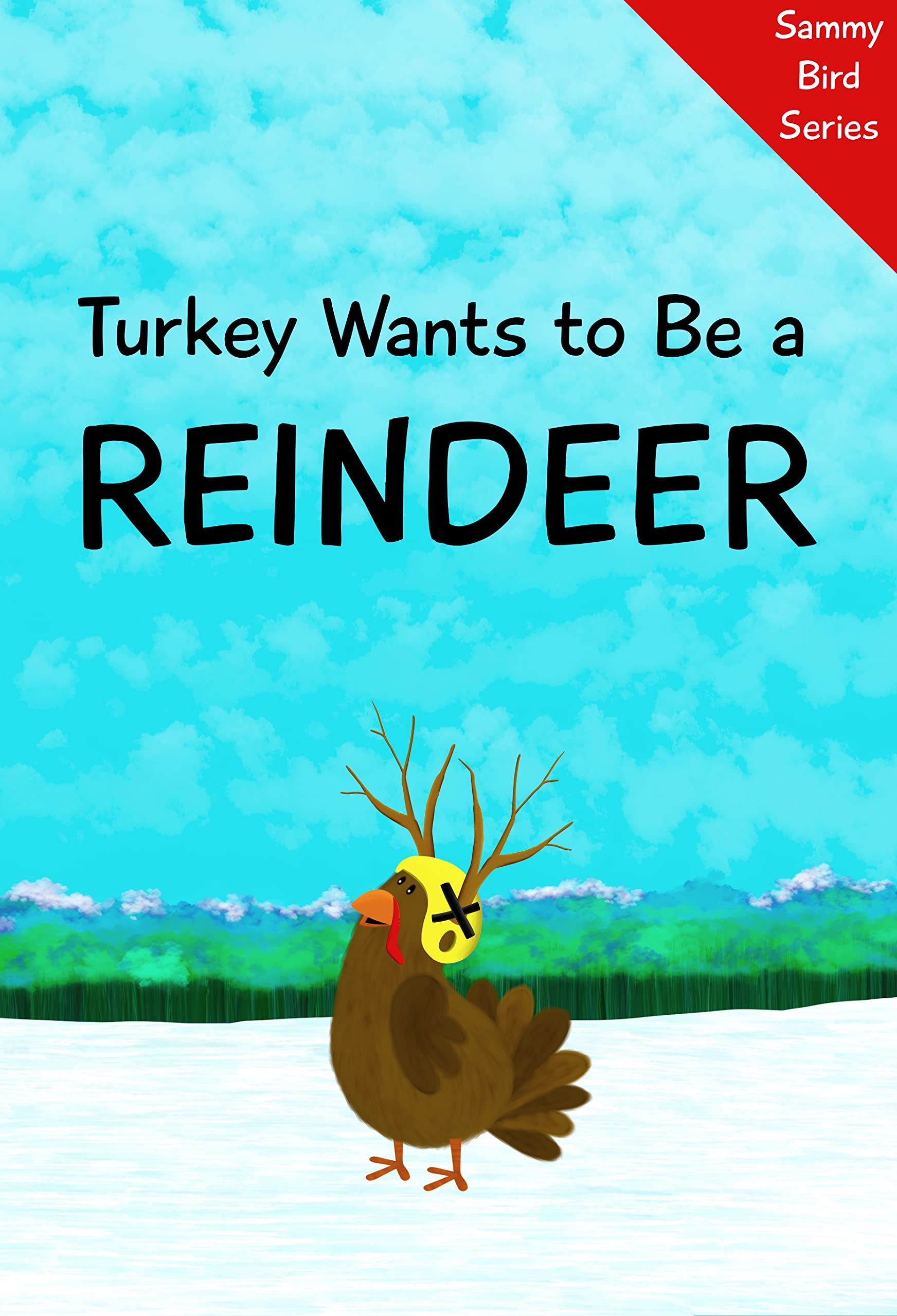 Turkey Wants to Be a Reindeer