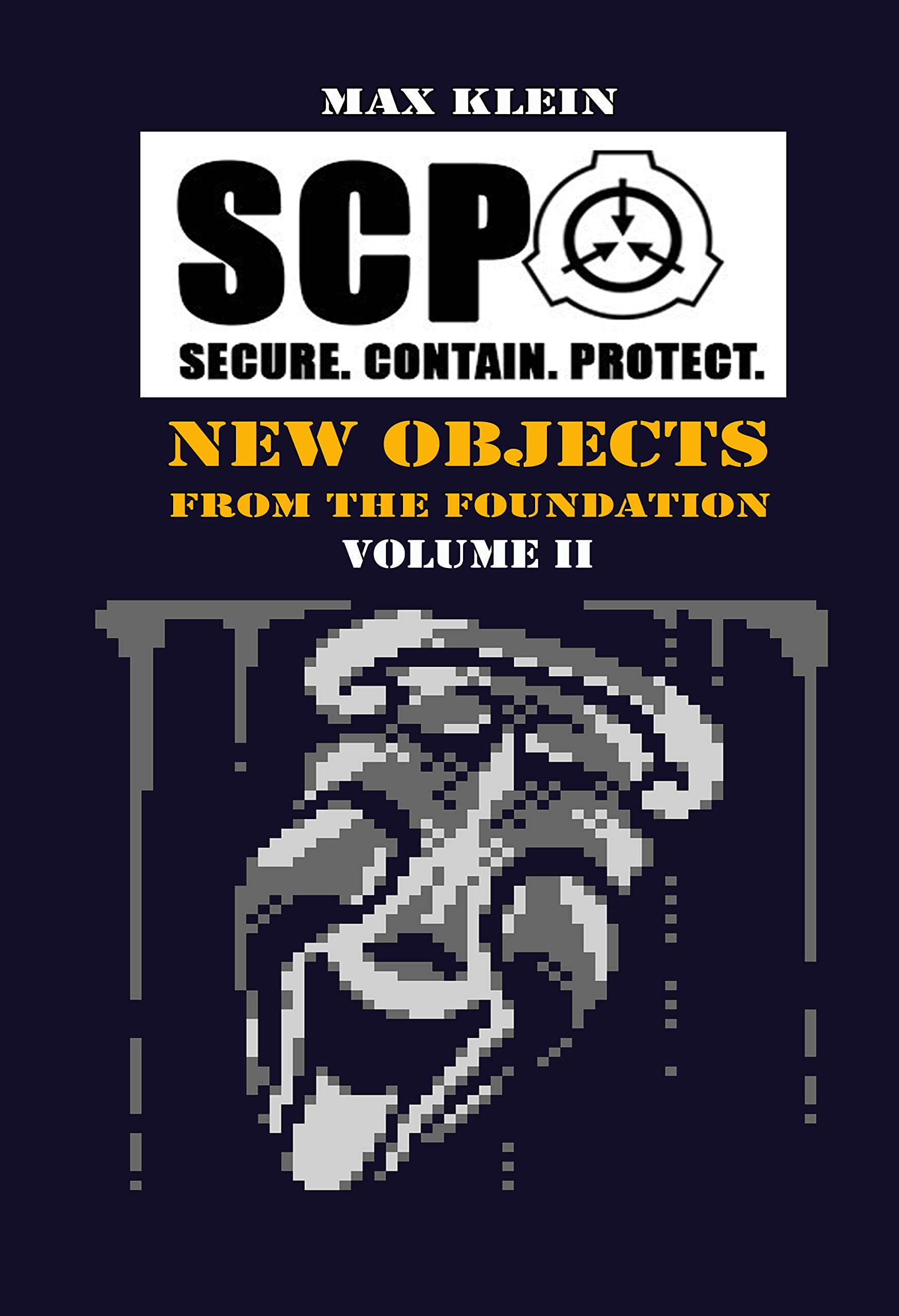 New Objects from the Foundation : Top Secret Book Volume II