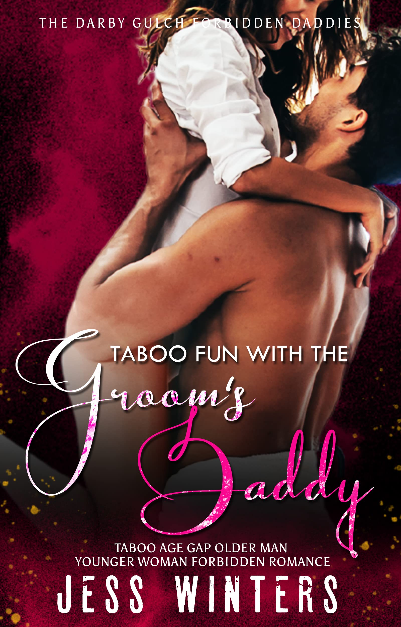 Taboo Fun with the Groom’s Daddy