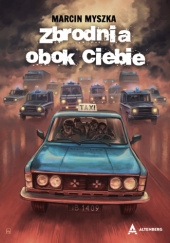 Zbrodnia obok ciebie