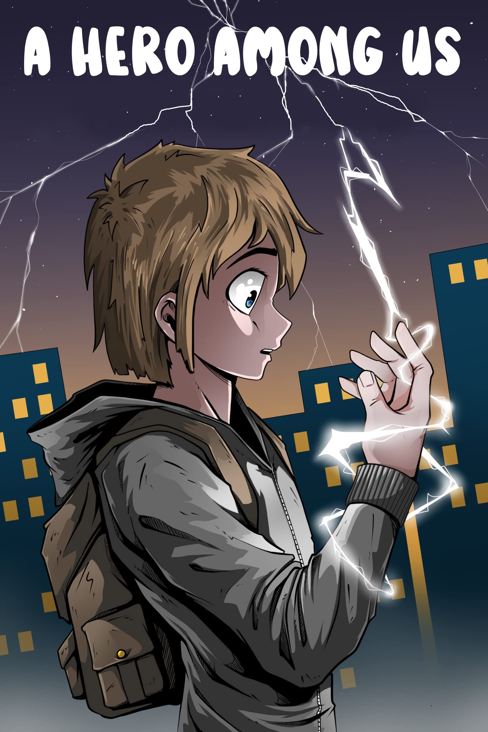 A Hero Among Us: A superhero adventure story for kids by Andrew ...