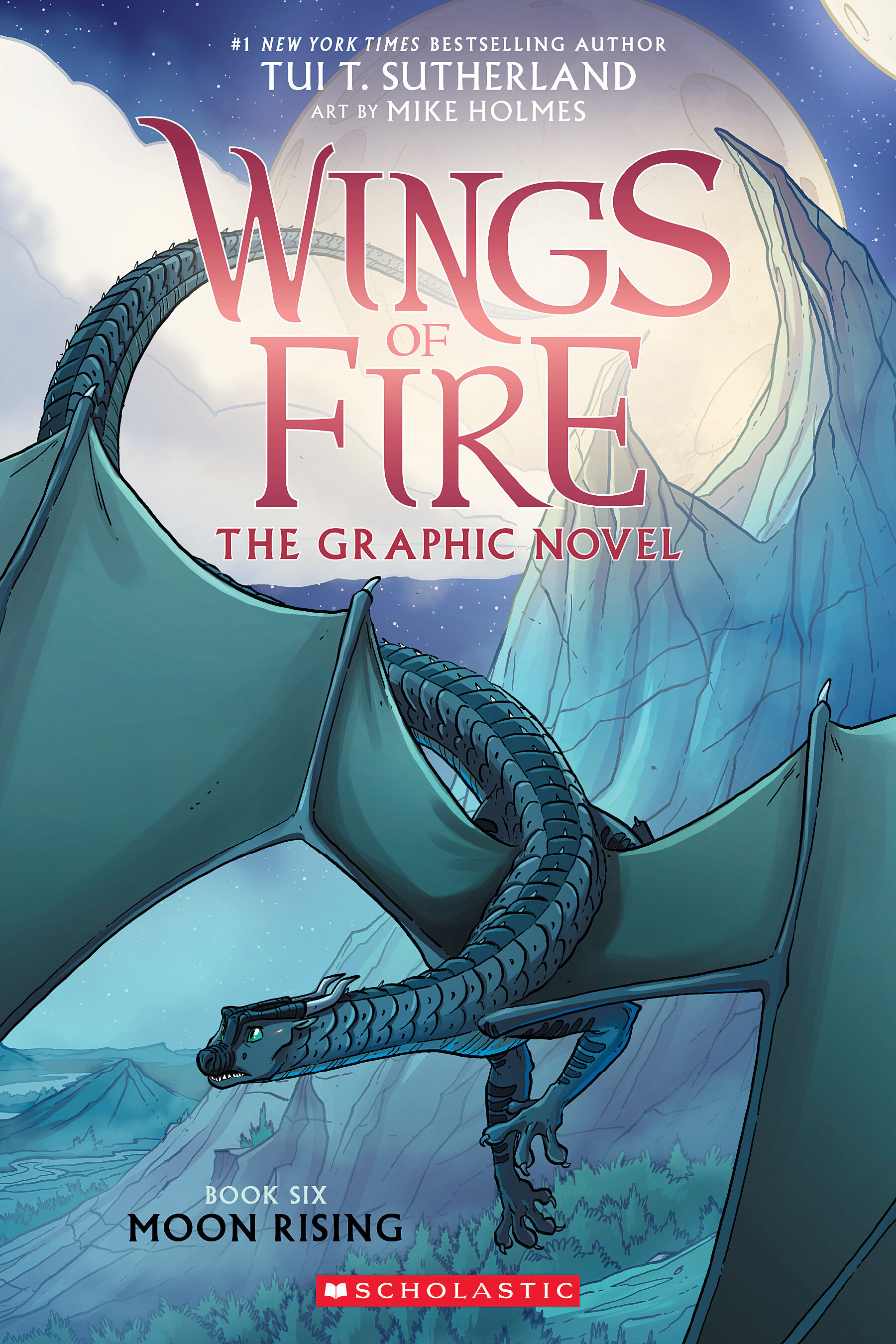 Moon Rising (Wings of Fire Graphic Novel, #6)