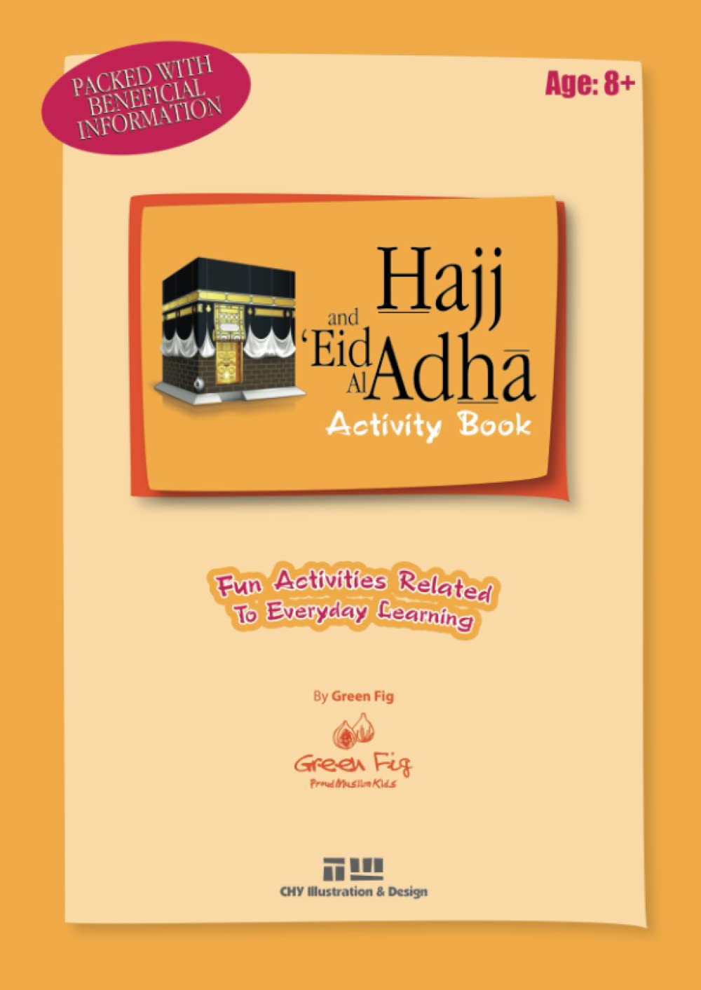 Hajj and Eid AlAdha Activity Book by Green Fig Staff Goodreads