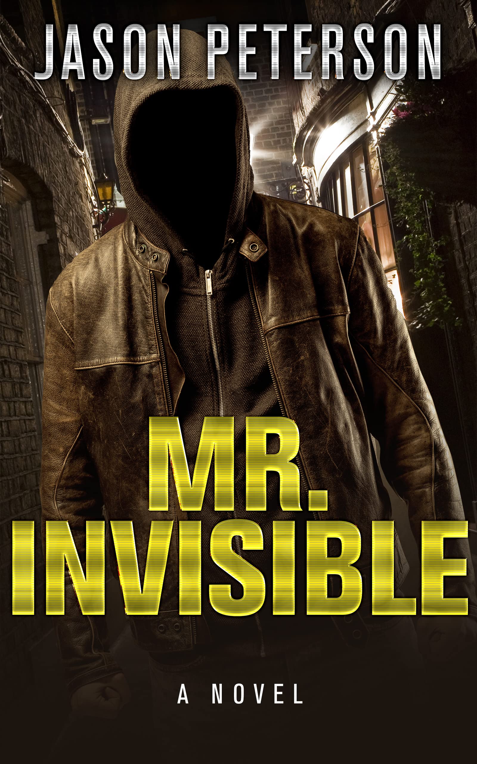 Mr. Invisible: A Novel