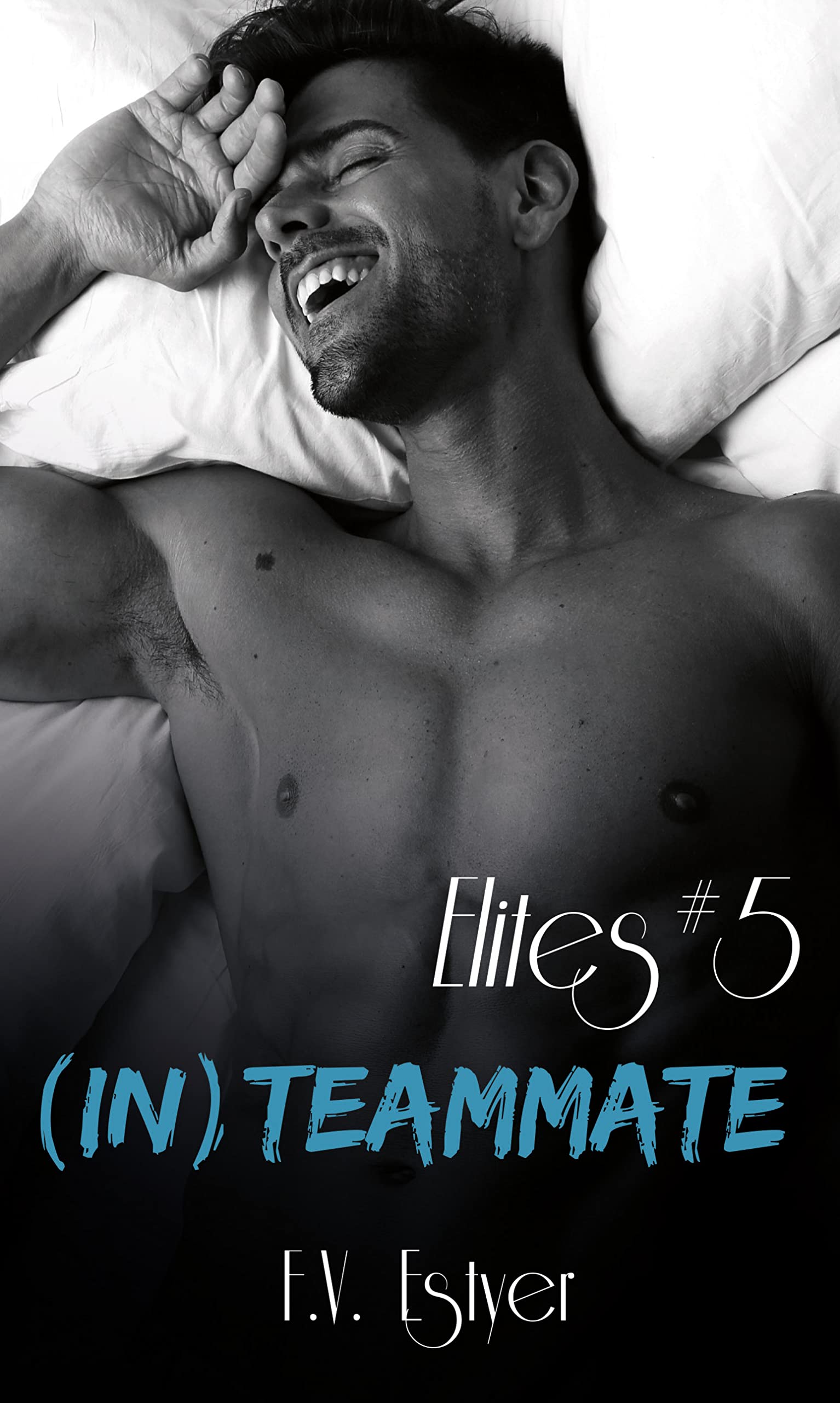 (In)teammate: édition française (Elites t. 5)