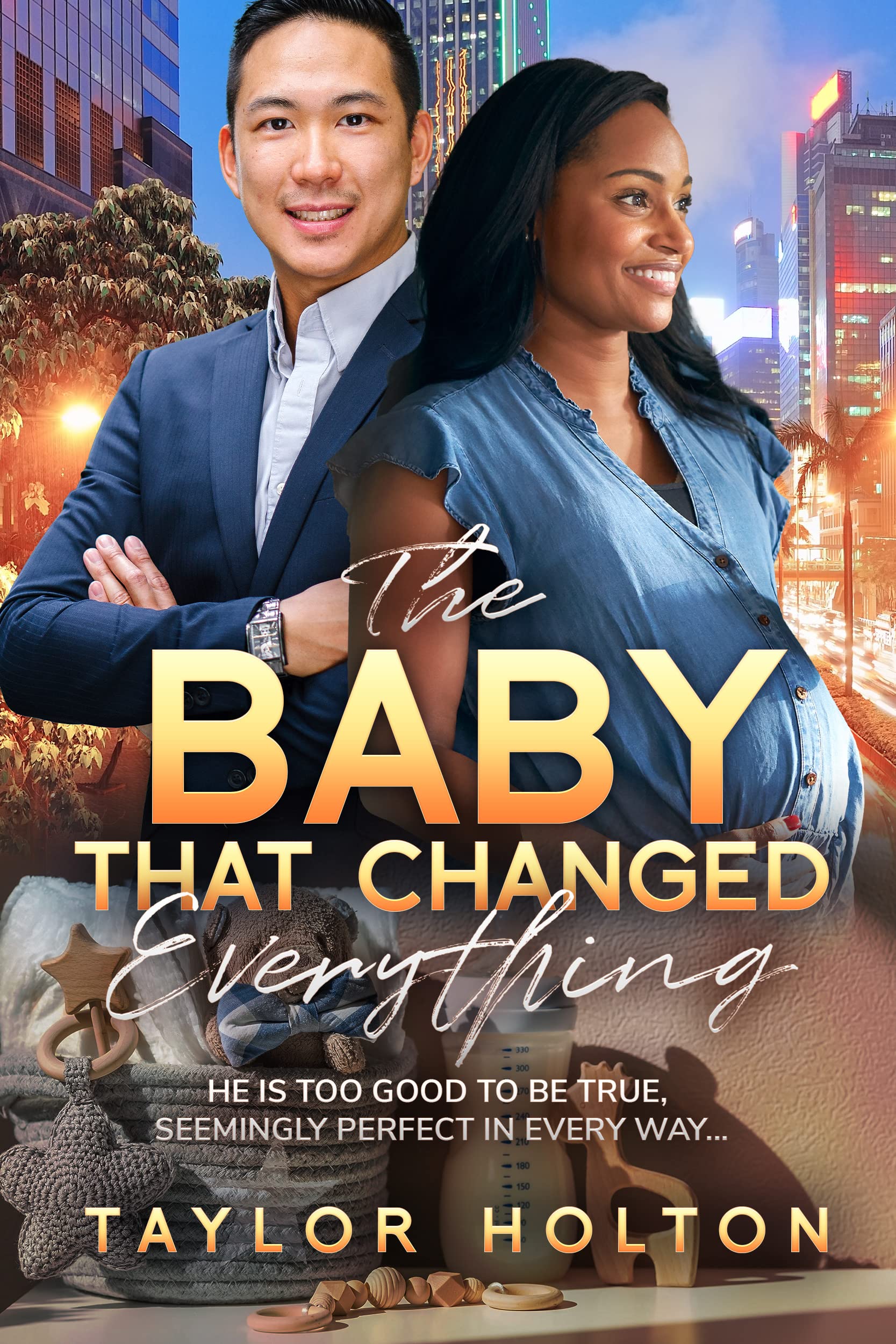 The Baby That Changed Everything