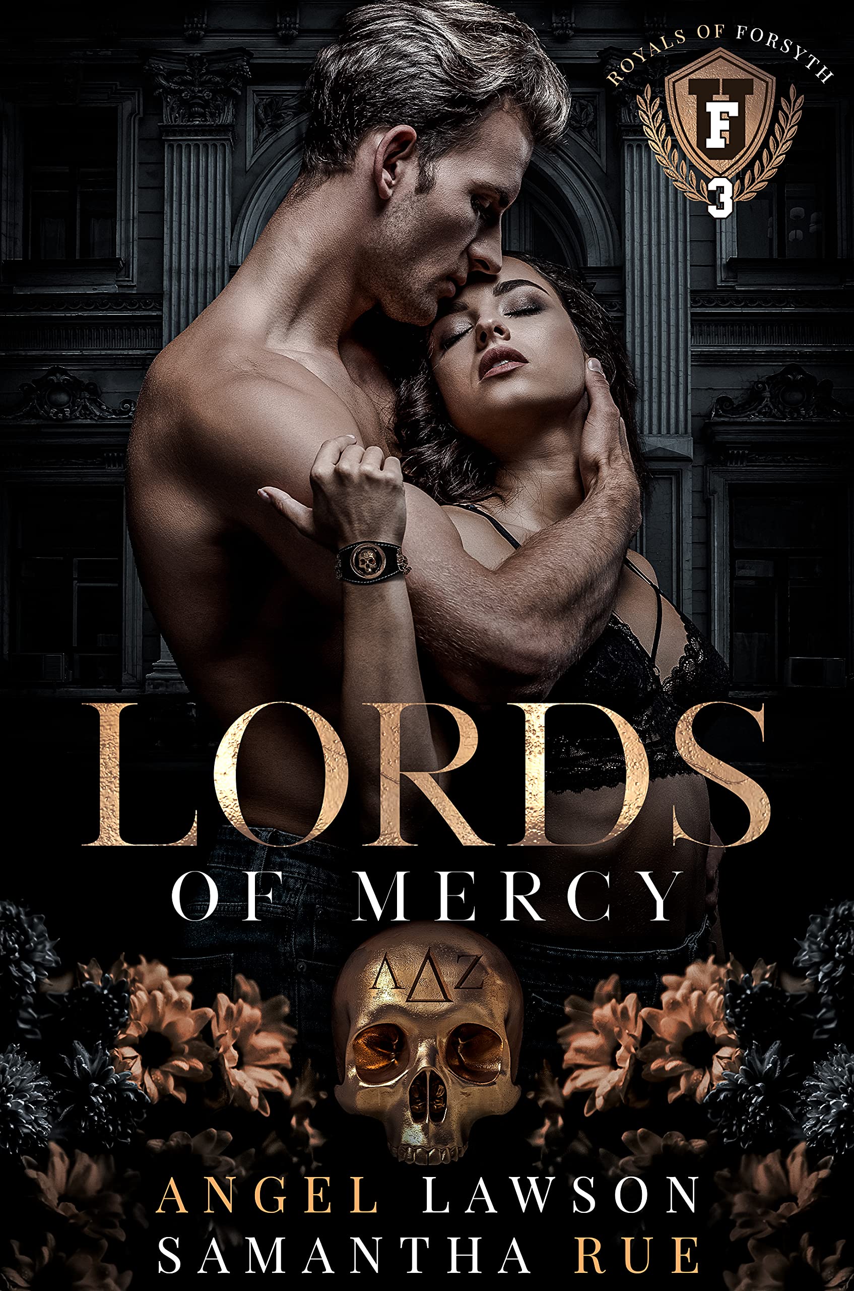 Lords of Mercy (Die Royals der Forsyth University, #3)