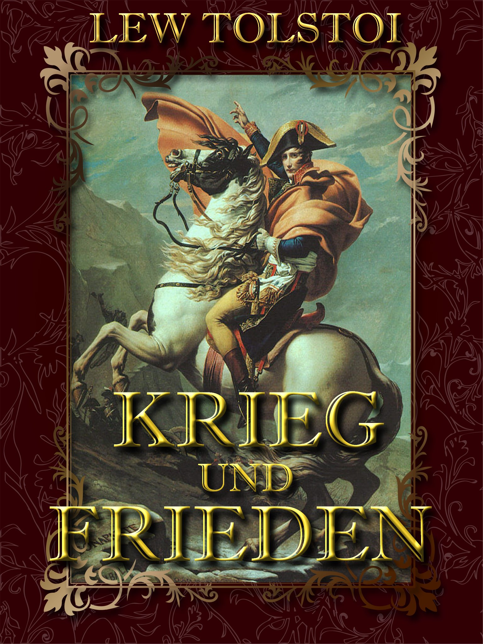 Krieg und Frieden (Illustrated) by Lew Nikolajewitsch Tolstoi Goodreads
