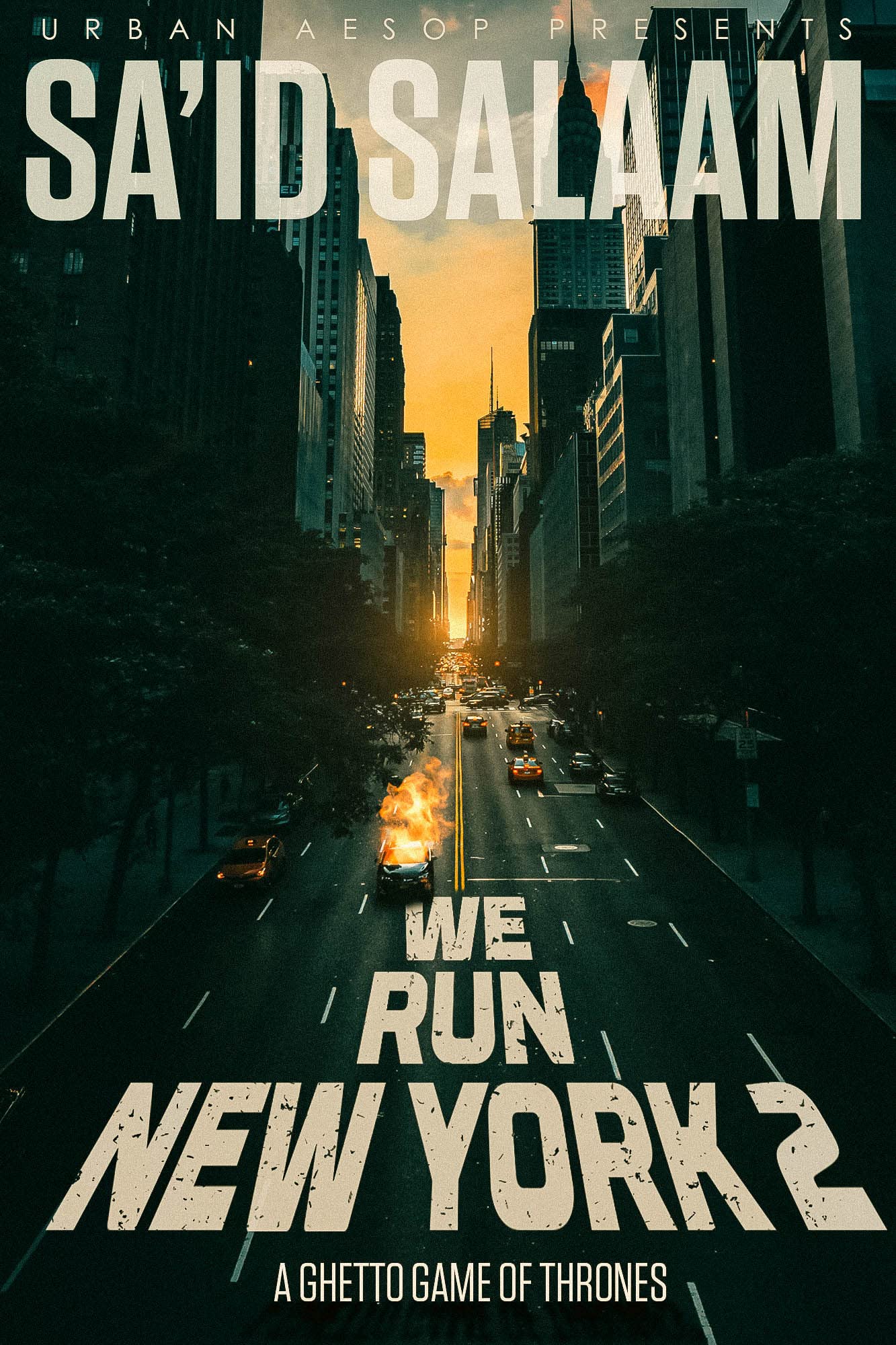 We Run New York 2: a ghetto game of thrones