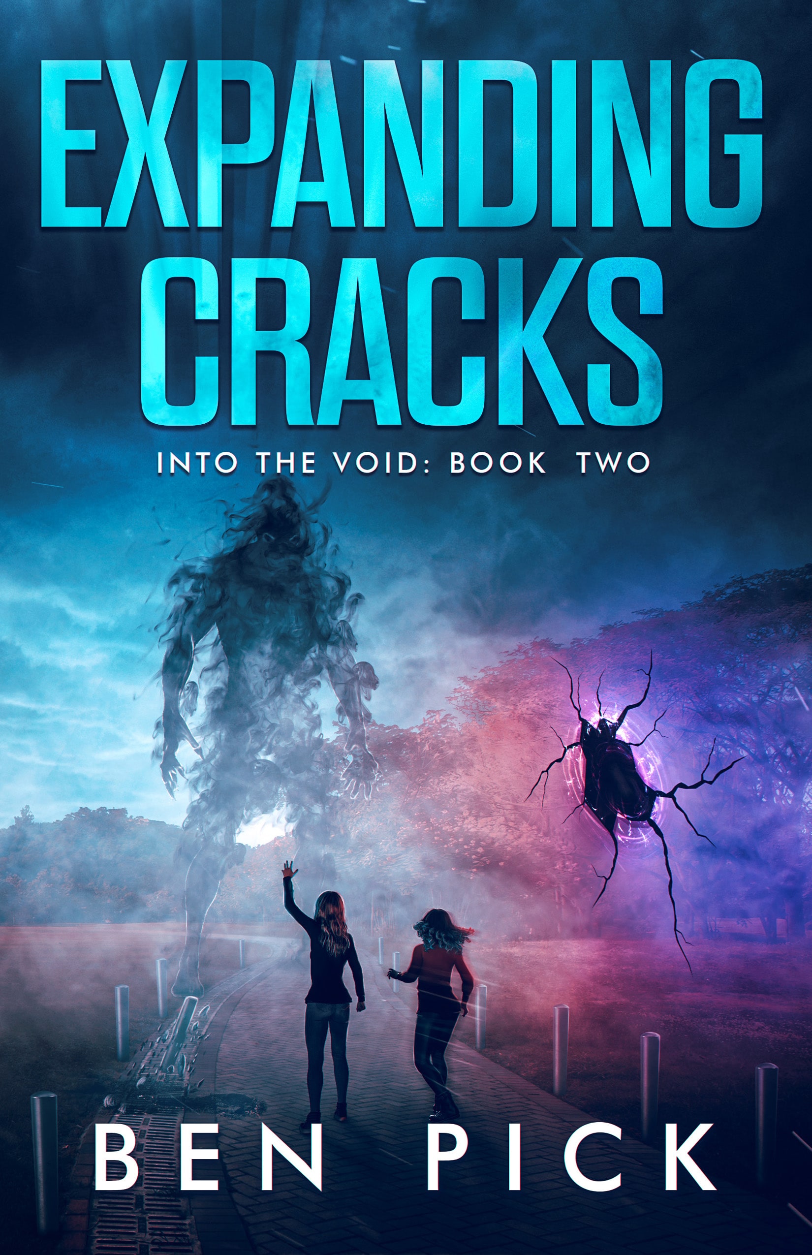 Expanding Cracks: Into the Void: Book Two