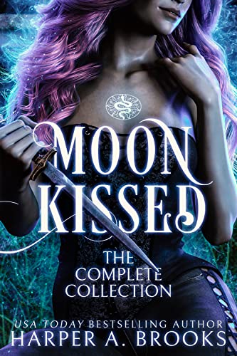 Moon Kissed: The Complete Series Collection