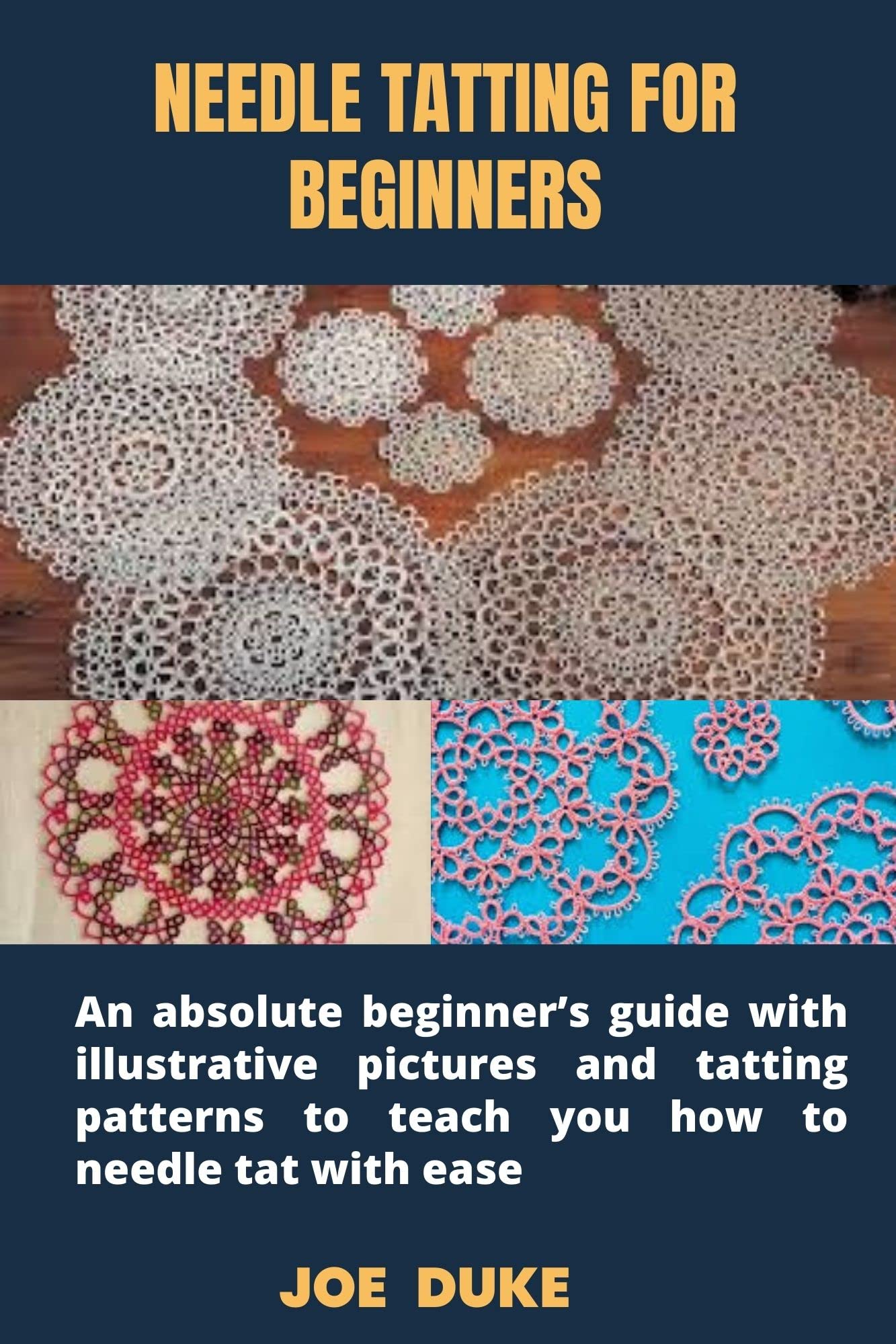 NEEDLE TATTING FOR BEGINNERS An absolute beginner’s guide with