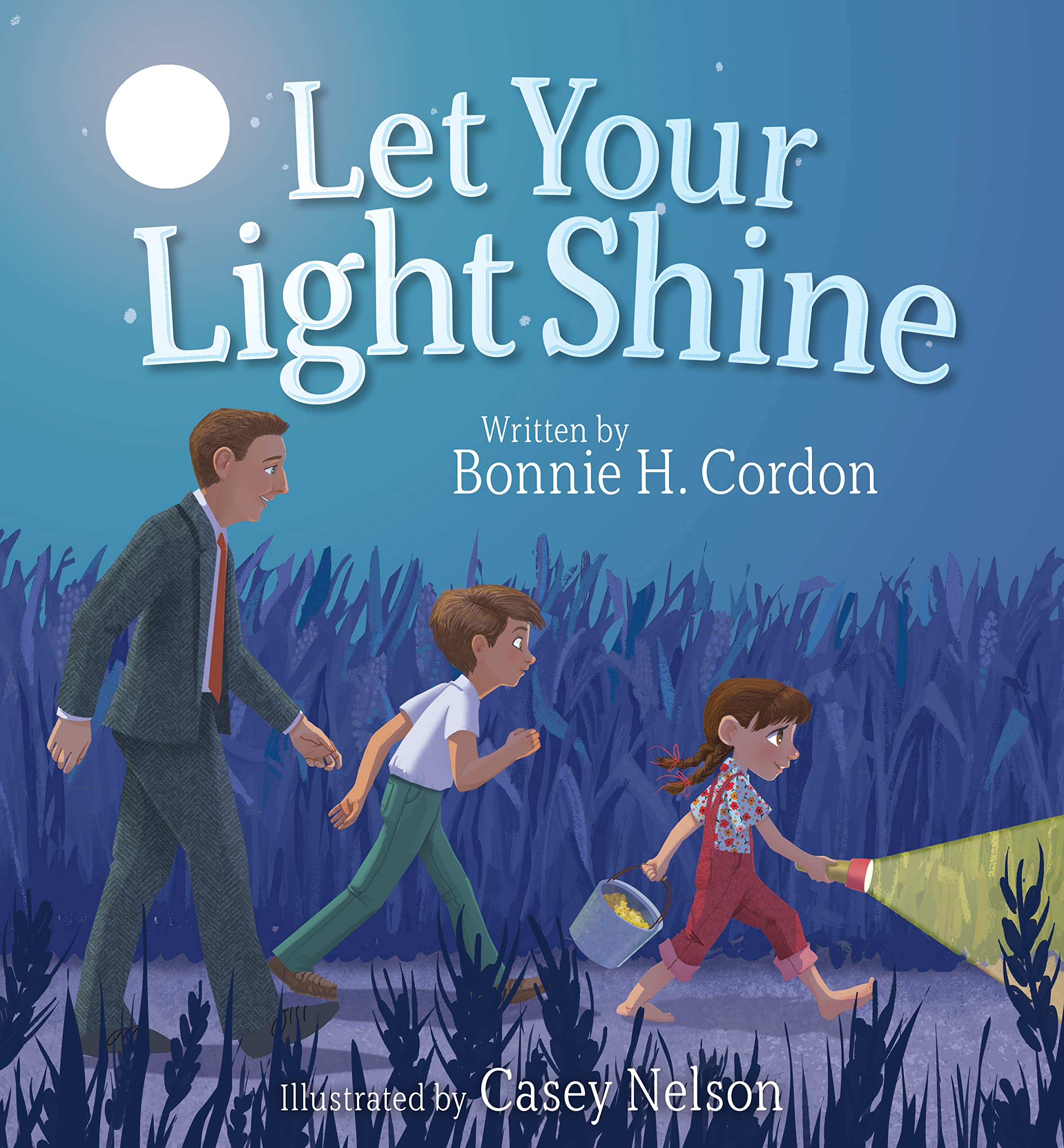 Let Your Light Shine by Bonnie Cordon Goodreads