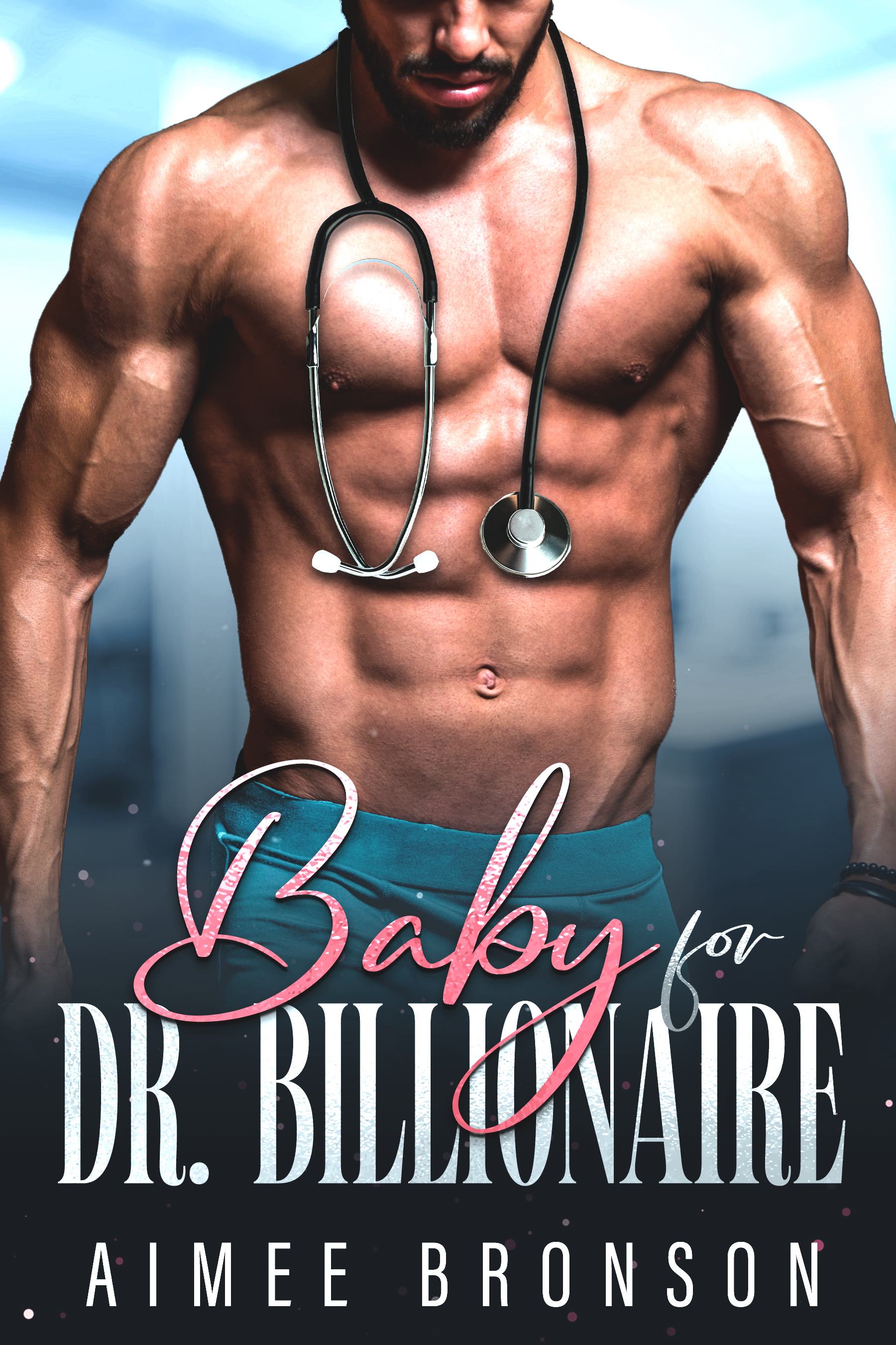 Baby for Dr. Billionaire
