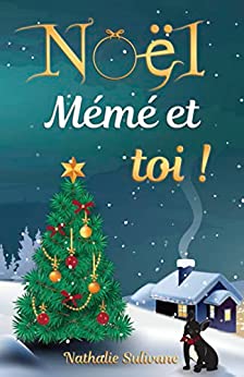 Noël, mémé et toi