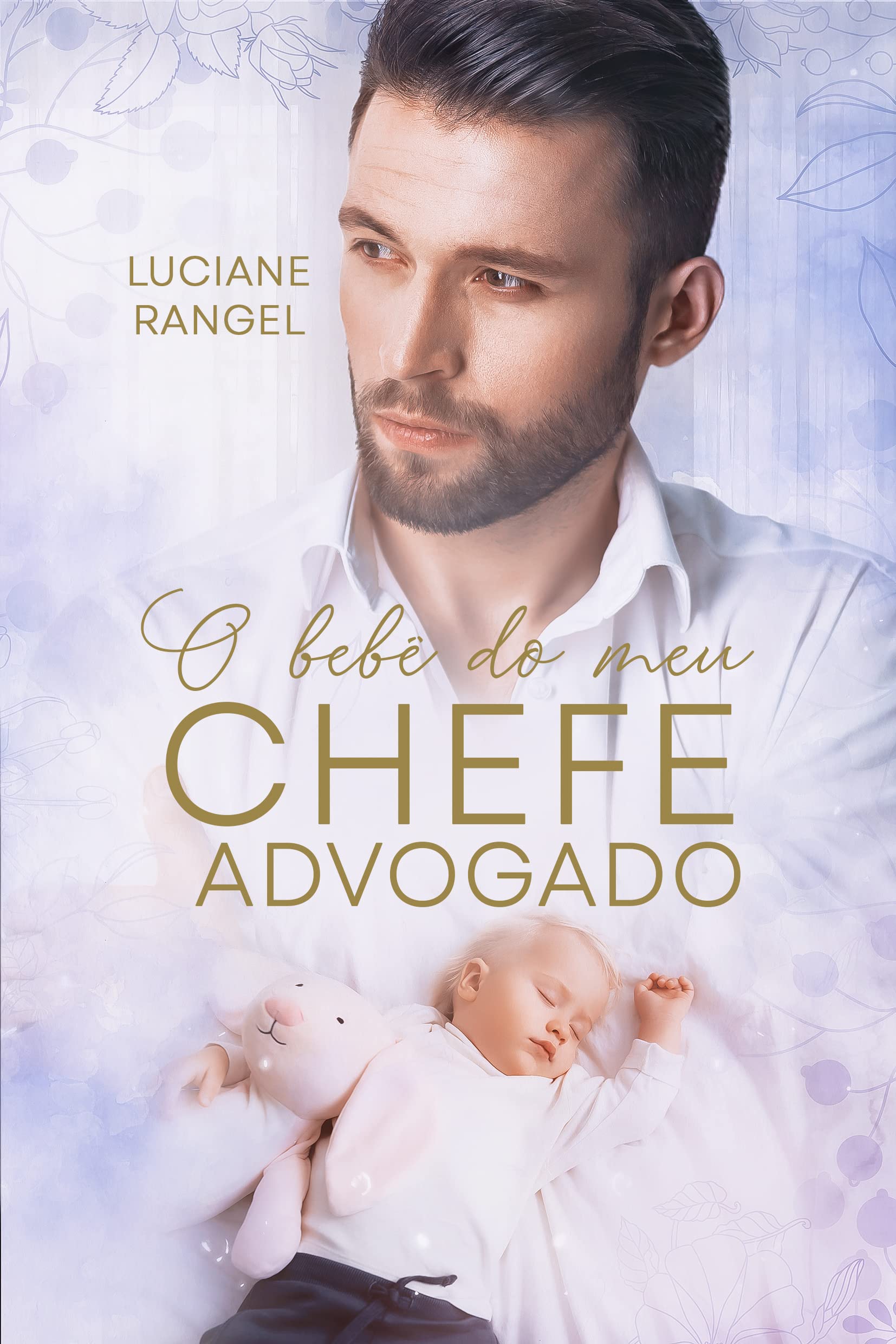 O Bebê do meu Chefe Advogado